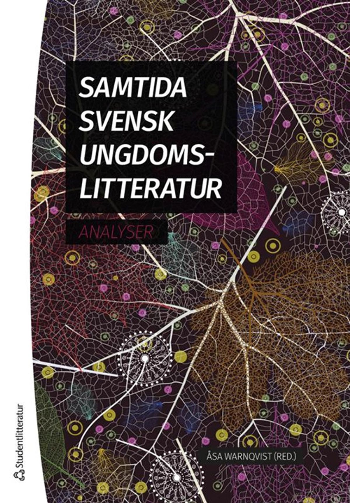 Samtida svensk ungdomslitteratur