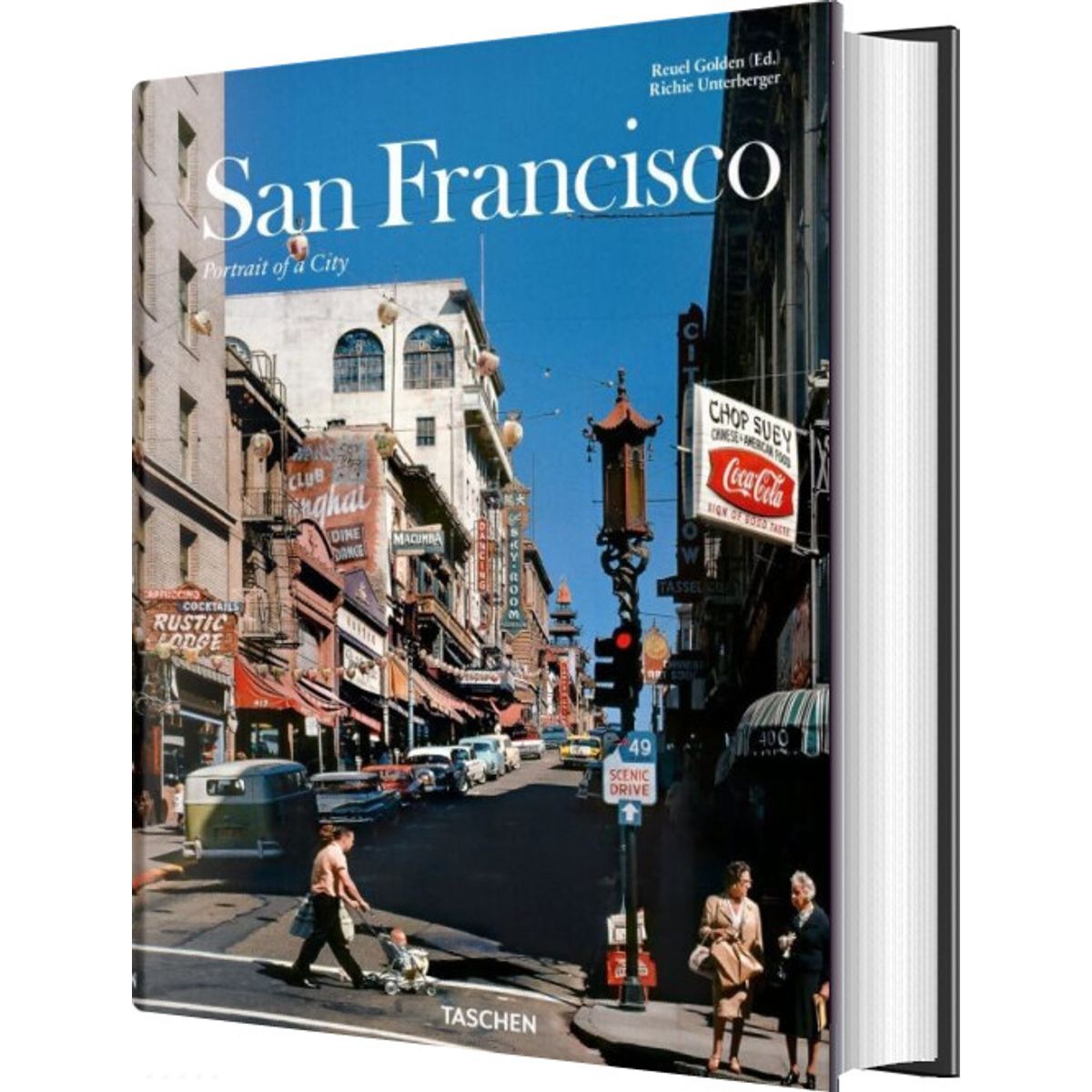 San Francisco. Portrait Of A City - Richie Unterberger - English Book