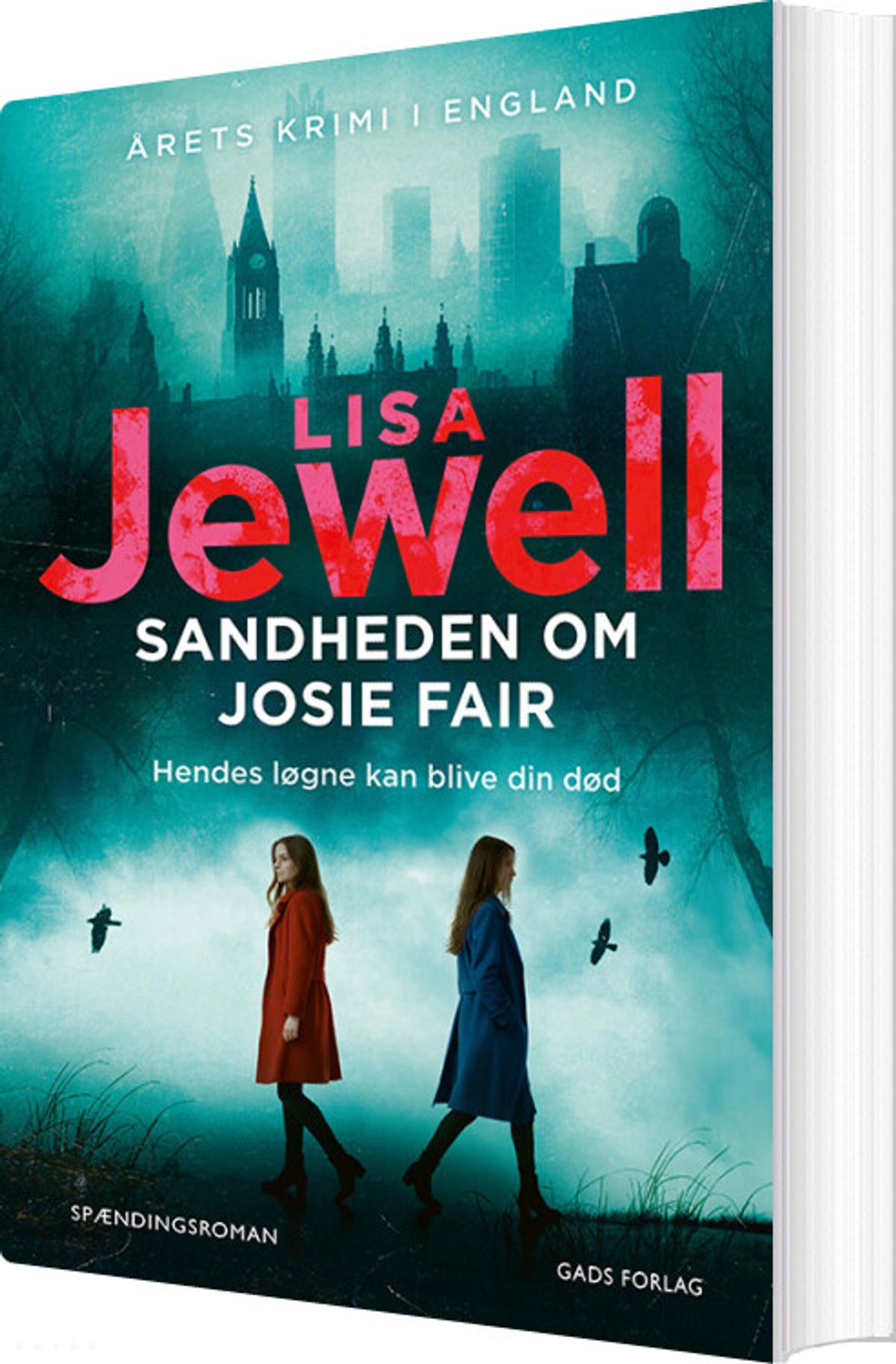 Sandheden Om Josie Fair - Lisa Jewell - Bog