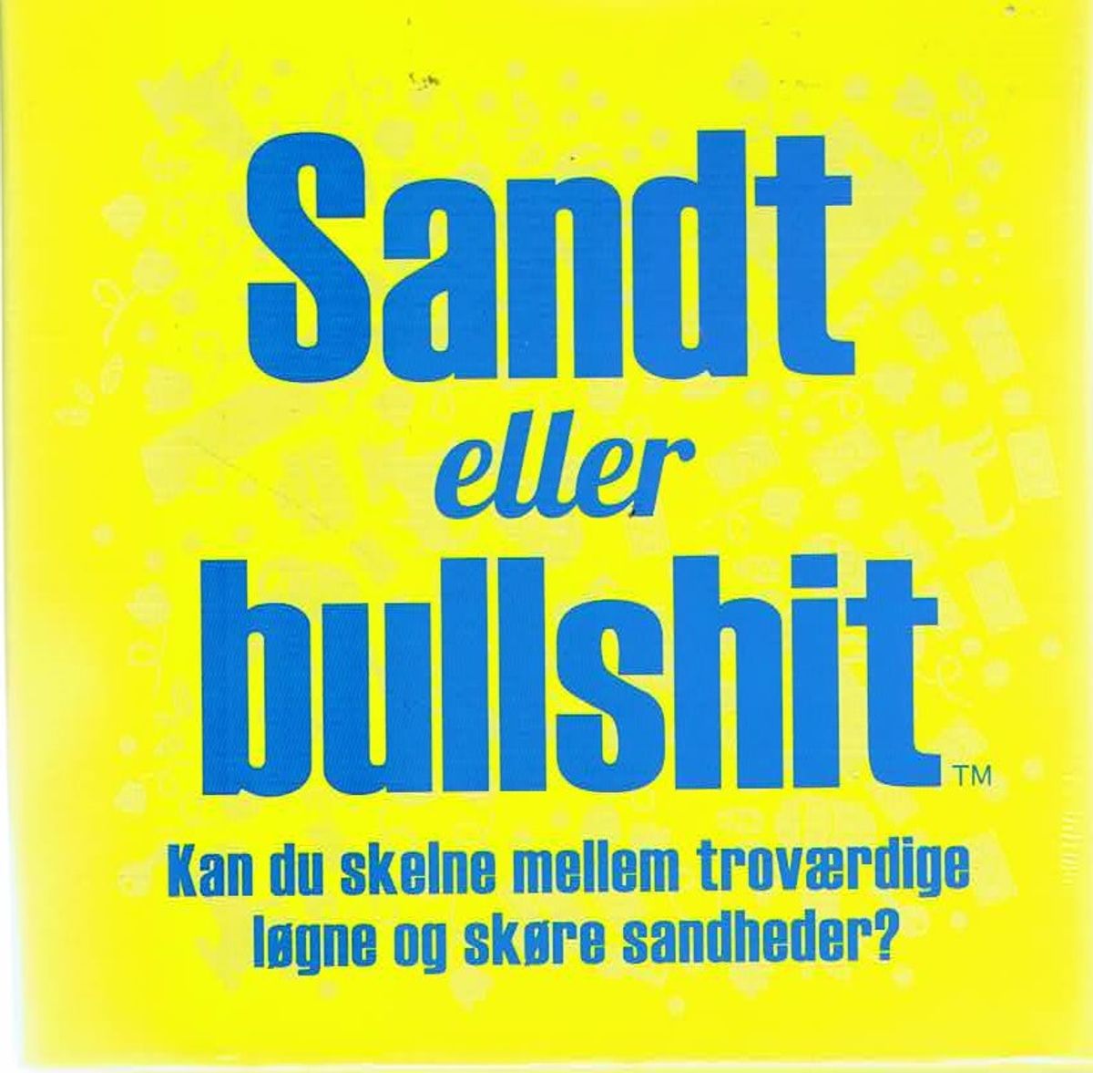 Sandt eller bullshit