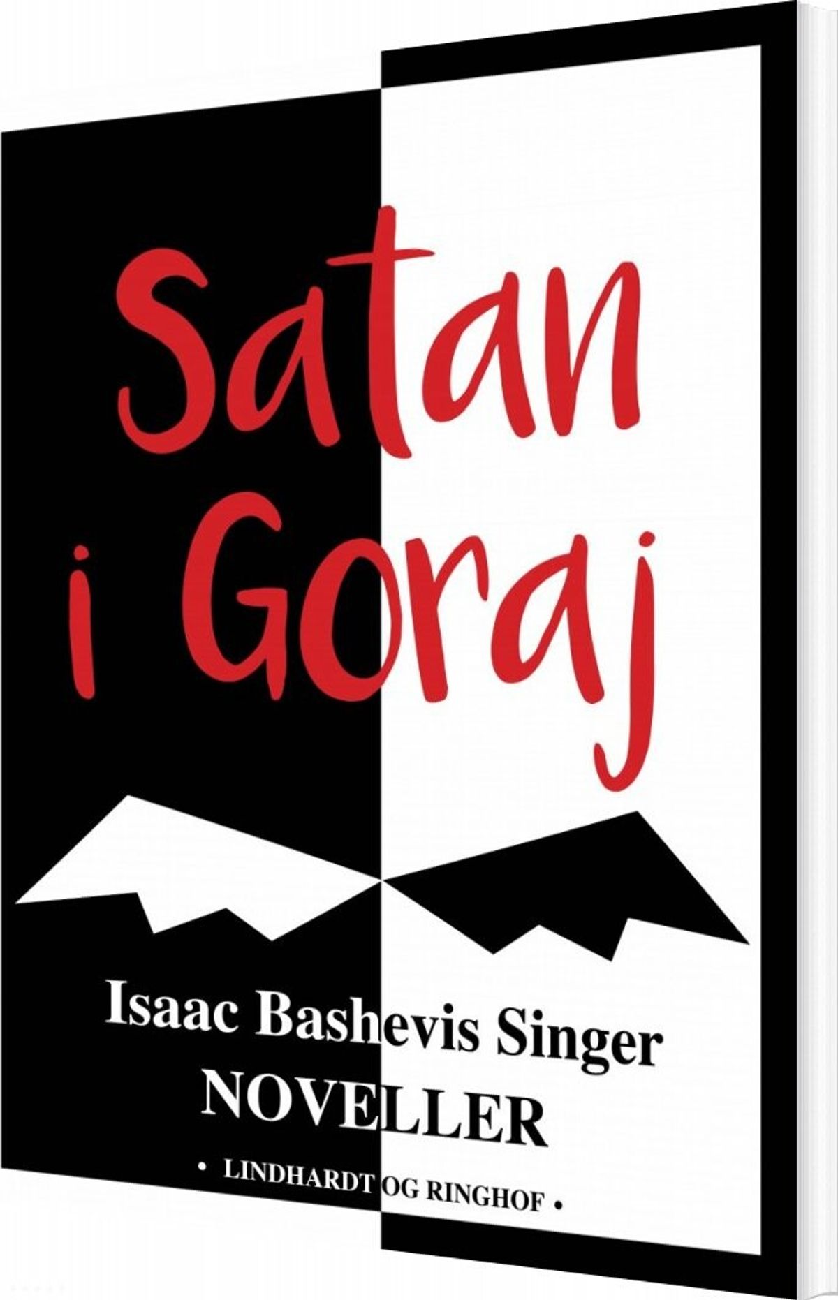 Satan I Goraj - Isaac Bashevis Singer - Bog