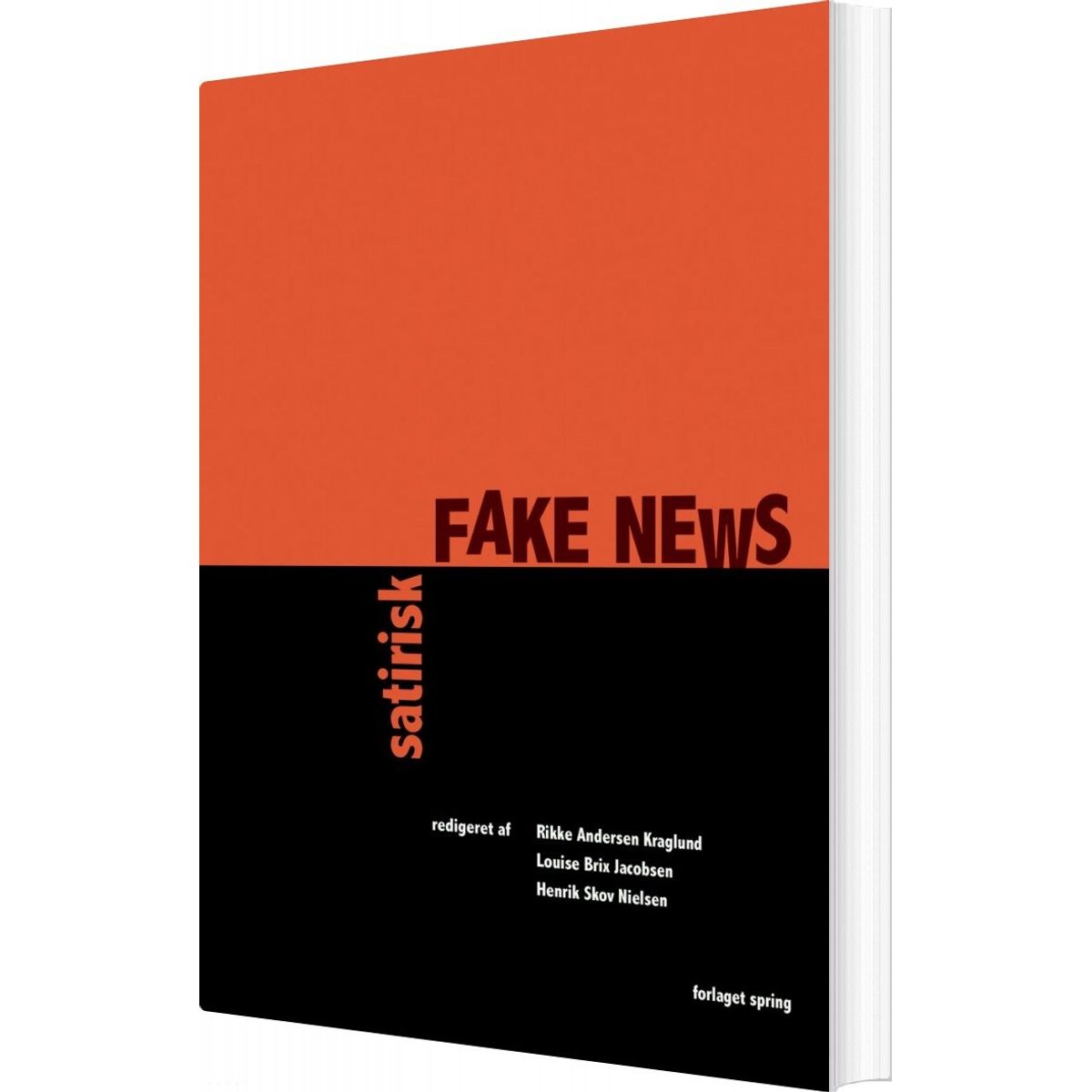 Satirisk Fake News - Henrik Skov Nielsen - Bog