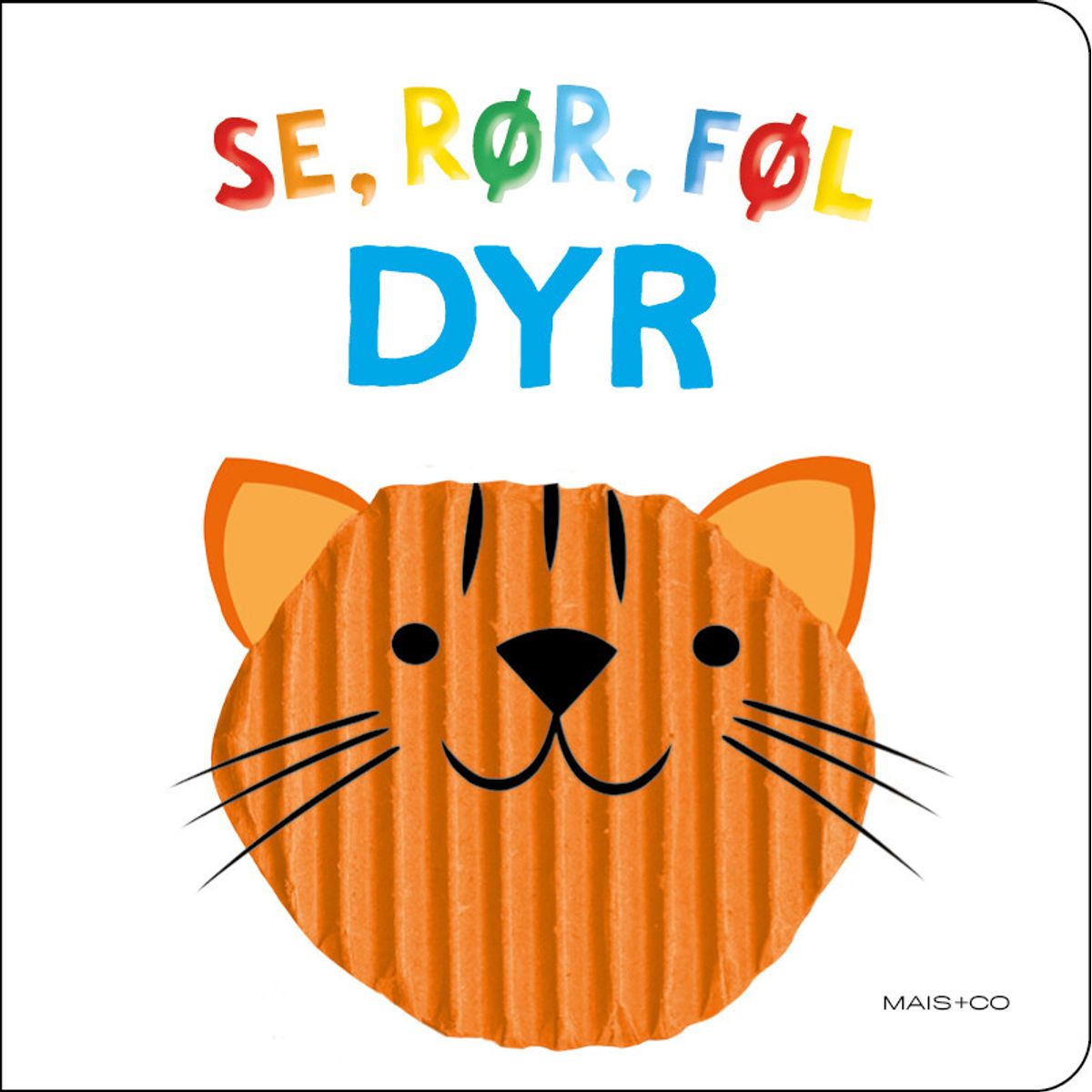 Se, Rør, Føl - Dyr - Diverse - Bog