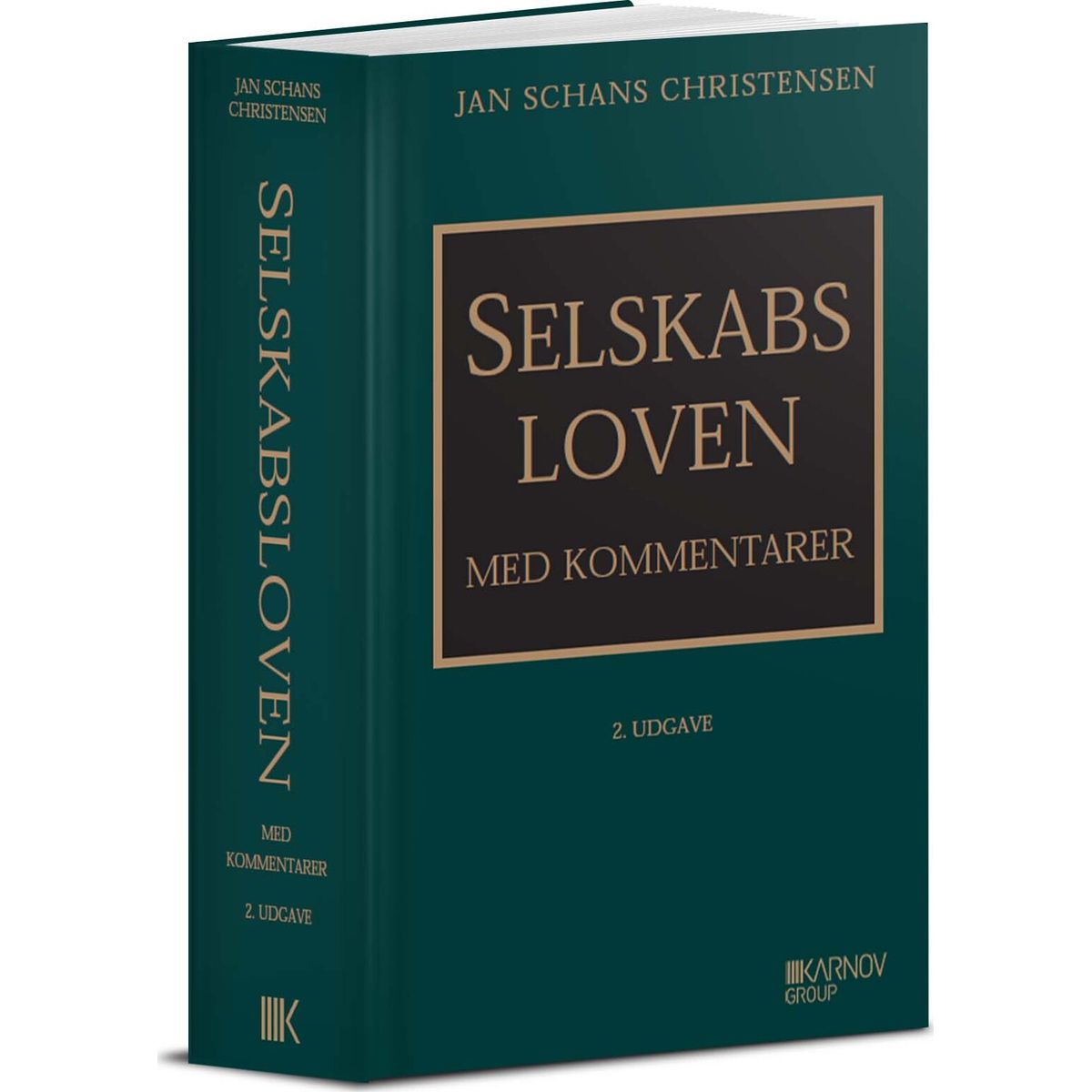 Selskabsloven Med Kommentarer - Jan Schans Christensen - Bog