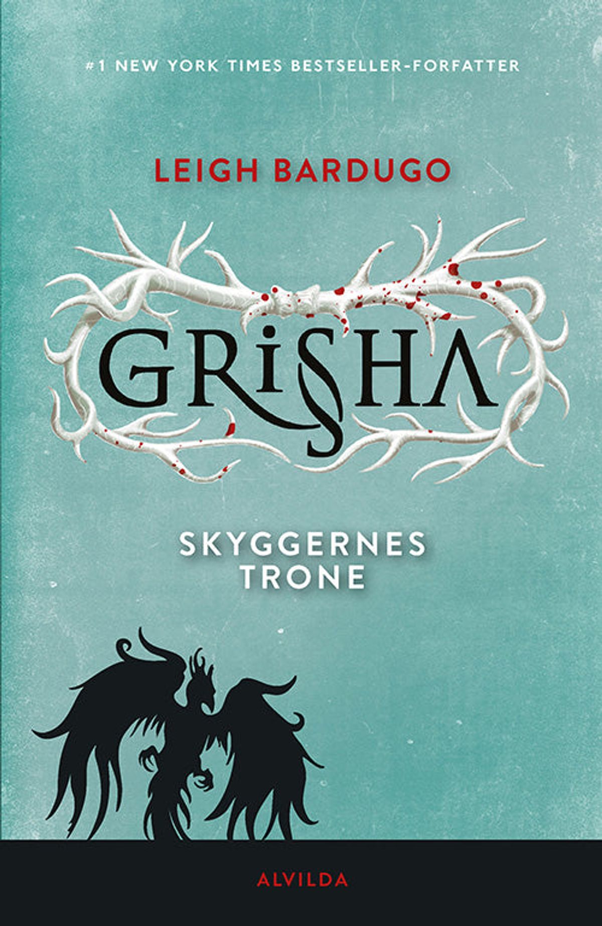 Shadow and Bone - Grisha 3: Skyggernes trone