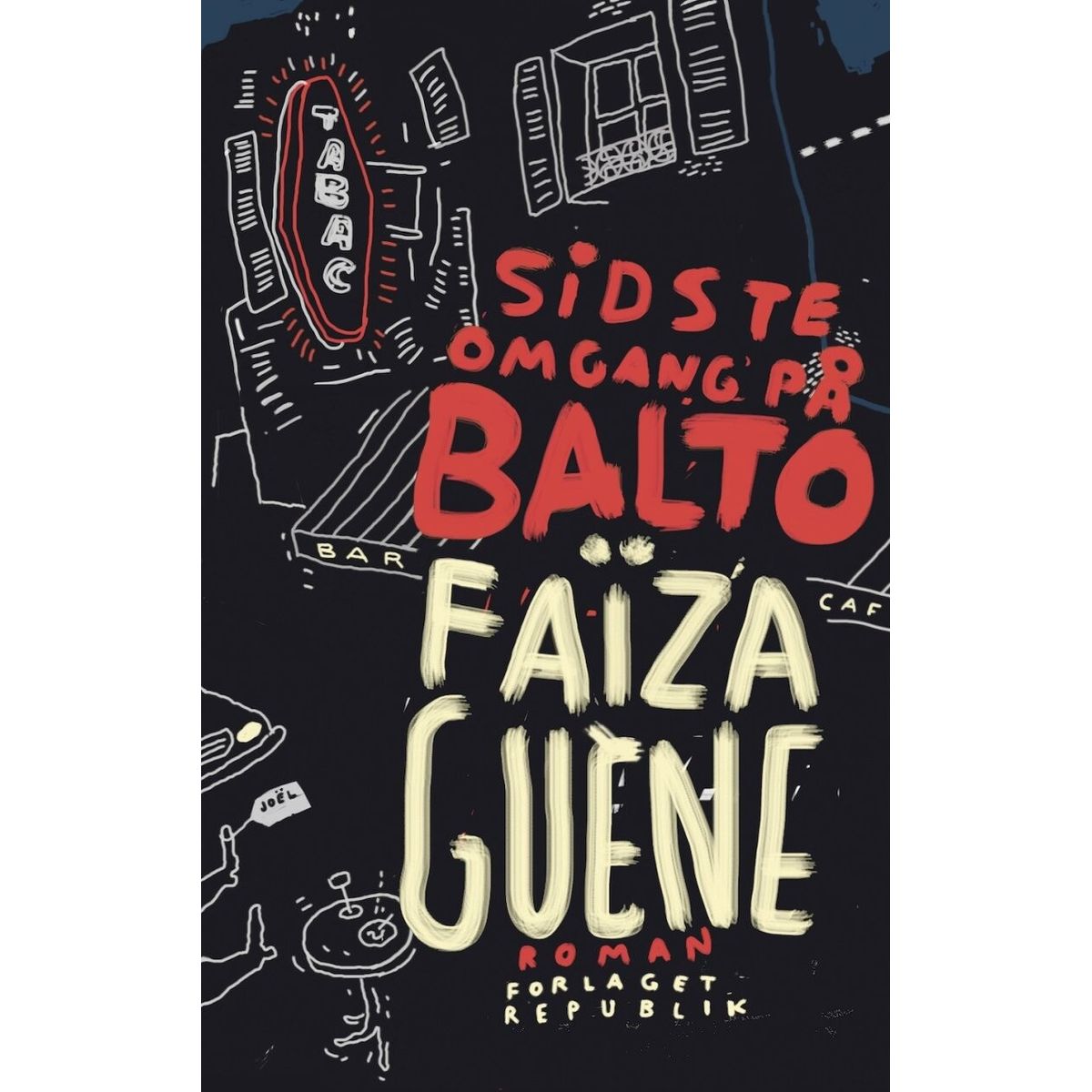 Sidste Omgang På Balto - Faïza Guène - Bog