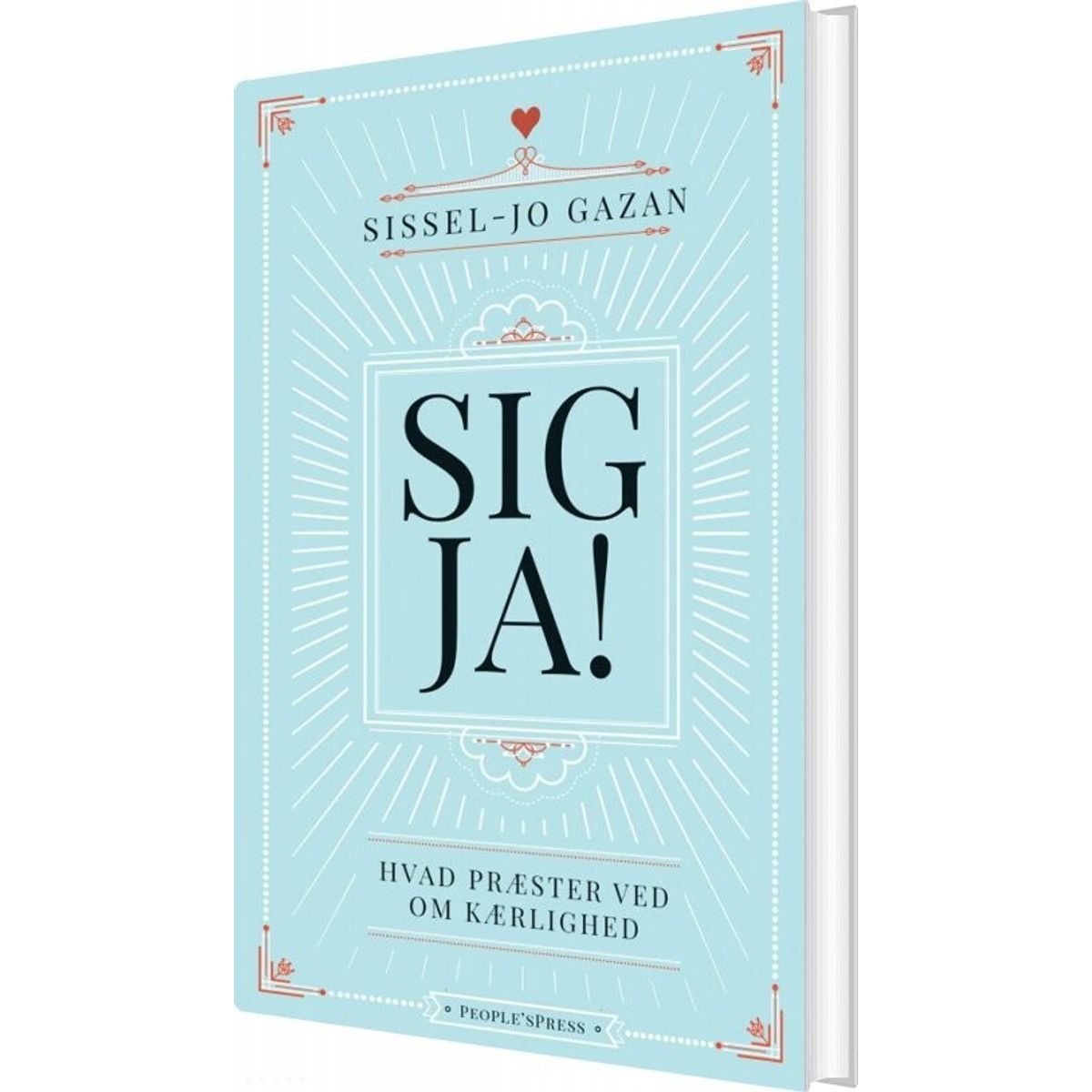 Sig Ja! - Sissel-jo Gazan - Bog