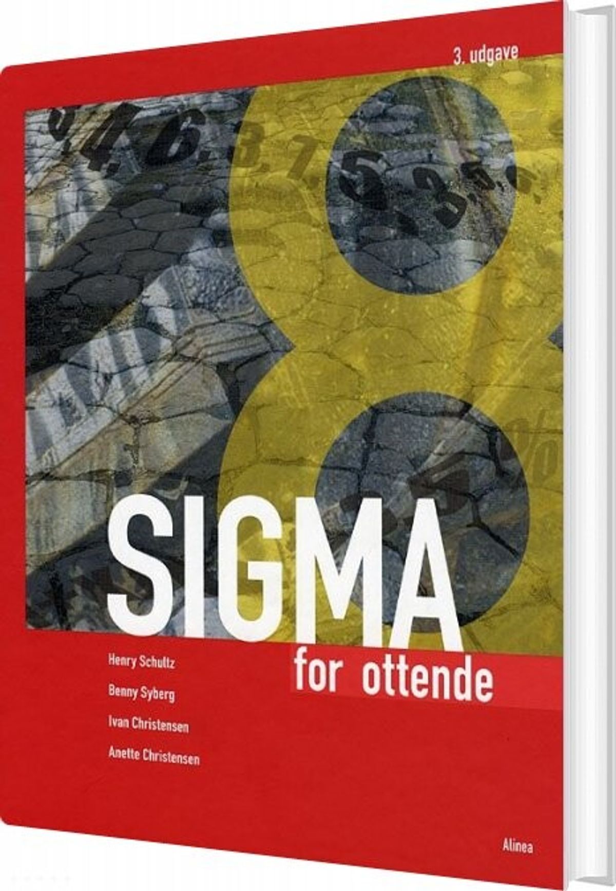 Sigma For Ottende, Elevbog - 3. Udgave - Henry Schultz - Bog