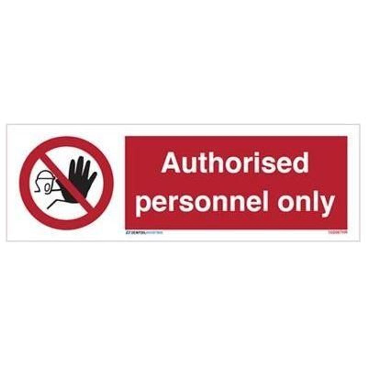 Sign IMO Authorised personnel only 102047