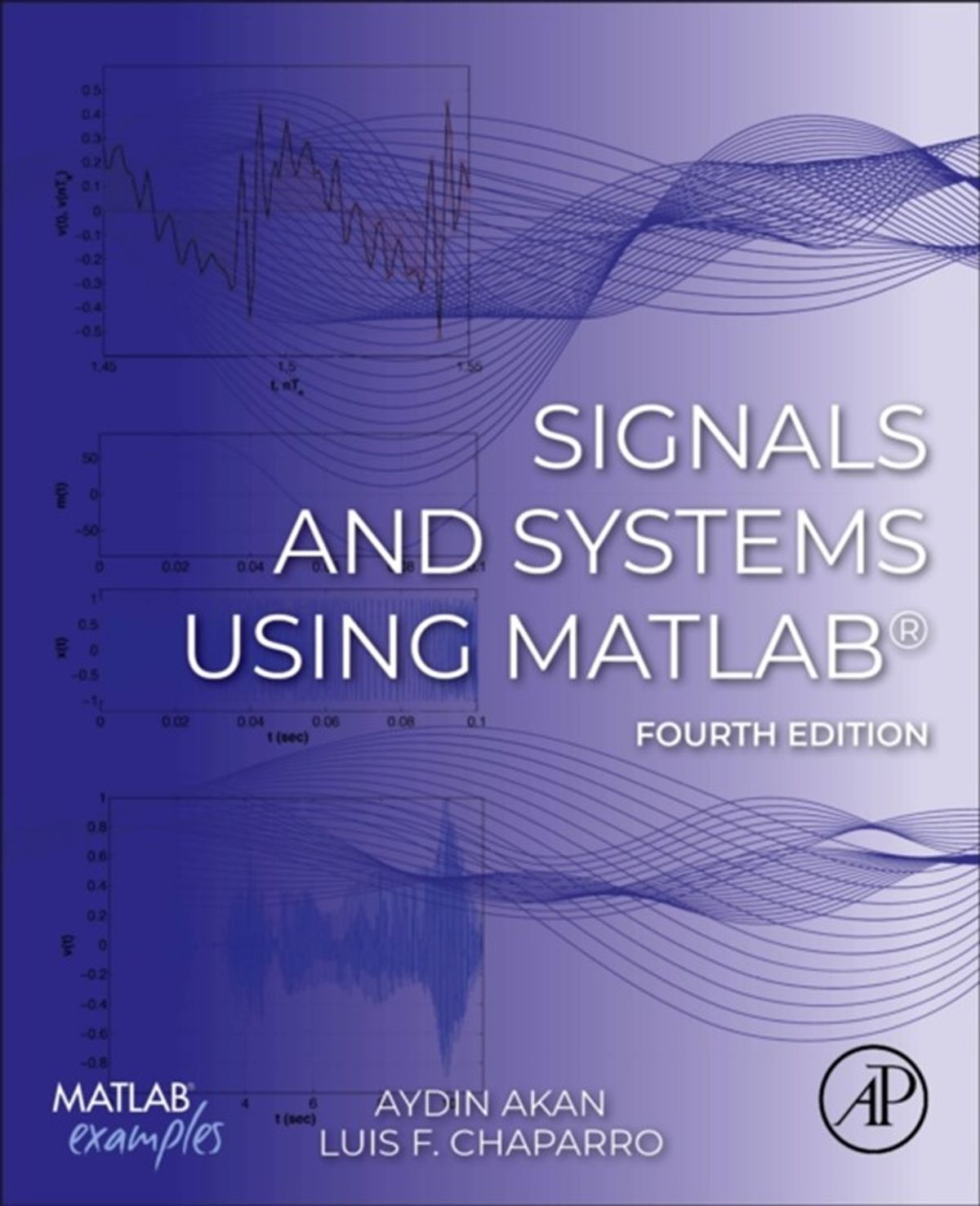 Signals and Systems Using MATLAB®