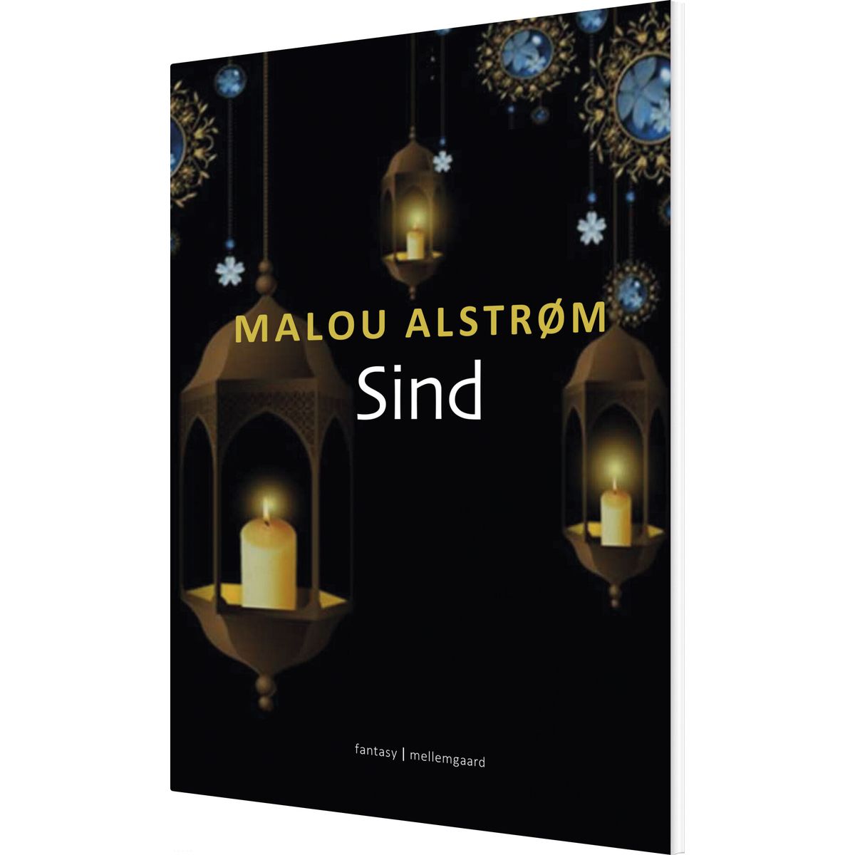 Sind - Malou Alstrøm - Bog