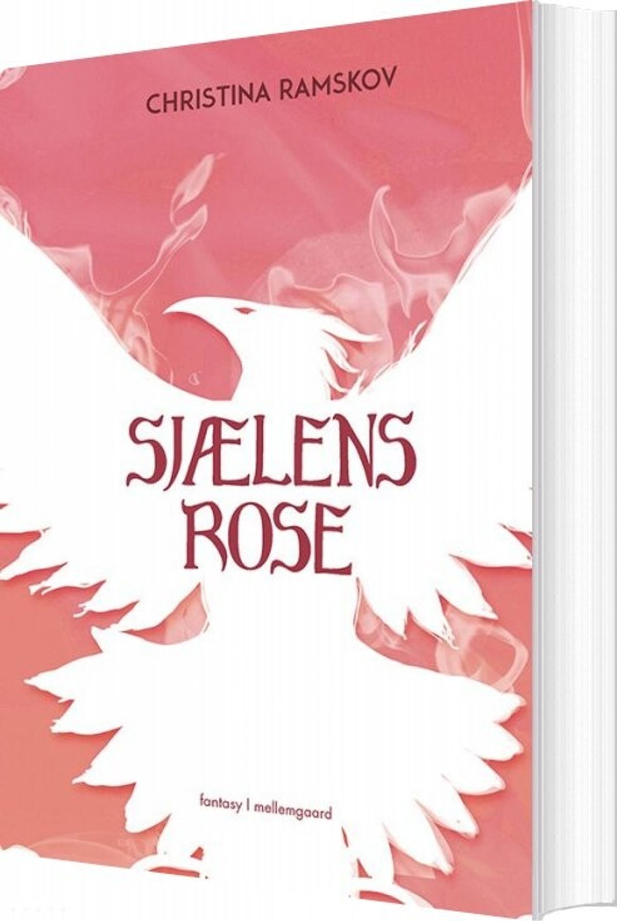 Sjælens Rose - Christina Ramskov - Bog