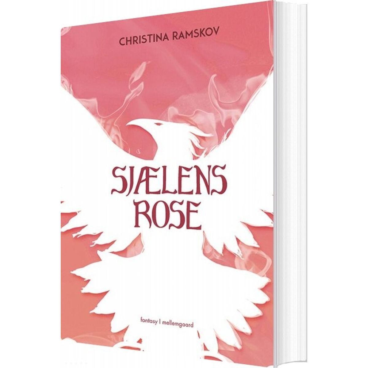 Sjælens Rose - Christina Ramskov - Bog