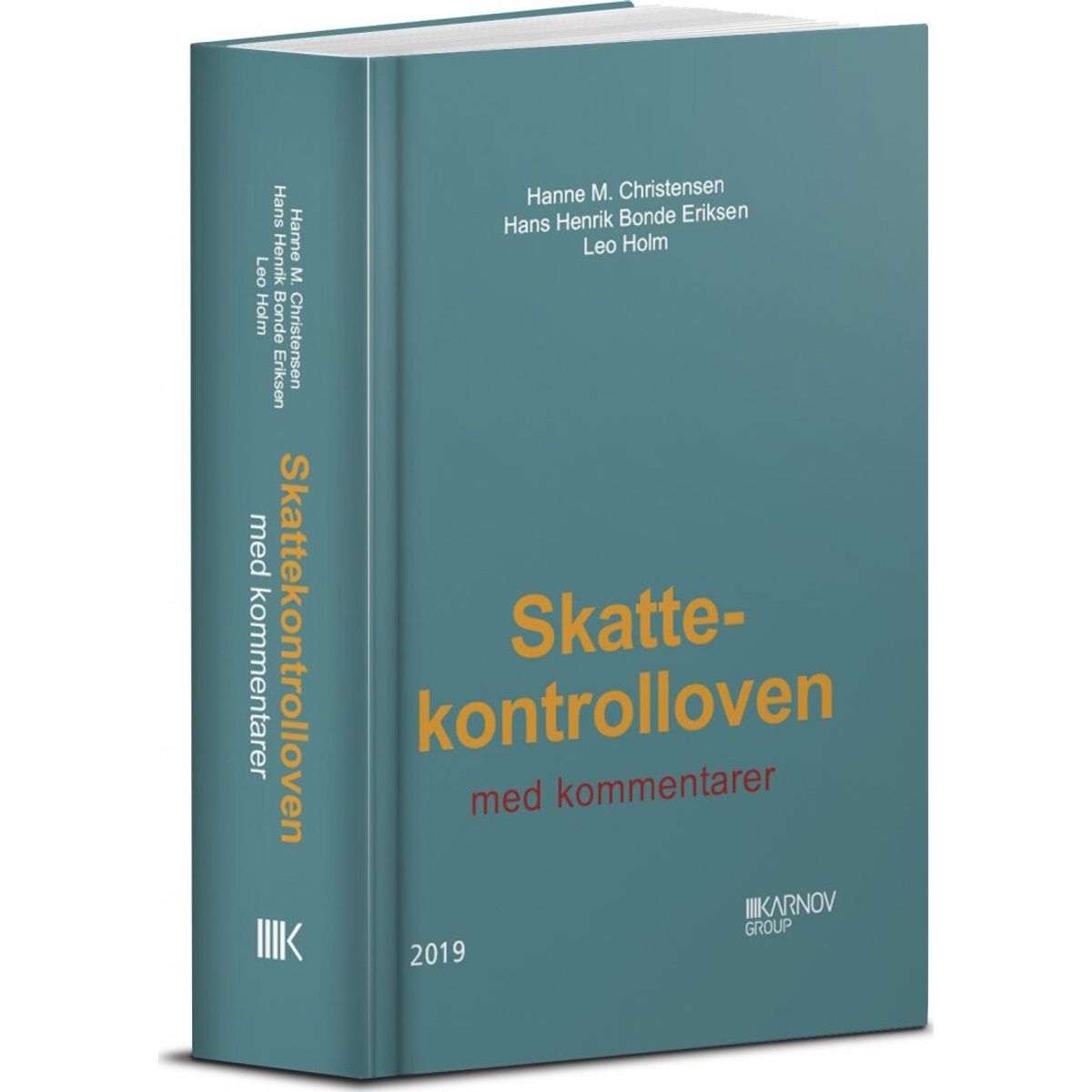 Skattekontrolloven Med Kommentarer - Hans Henrik Bonde Eriksen - Bog