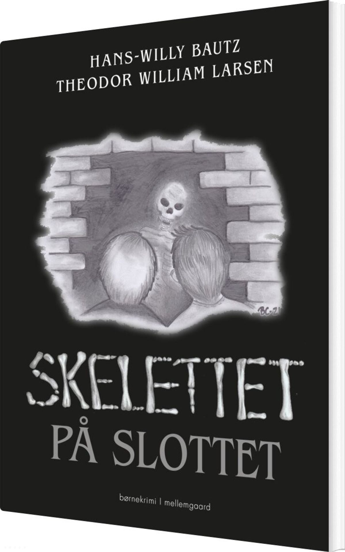 Skelettet På Slottet - Hans-willy Bautz - Bog