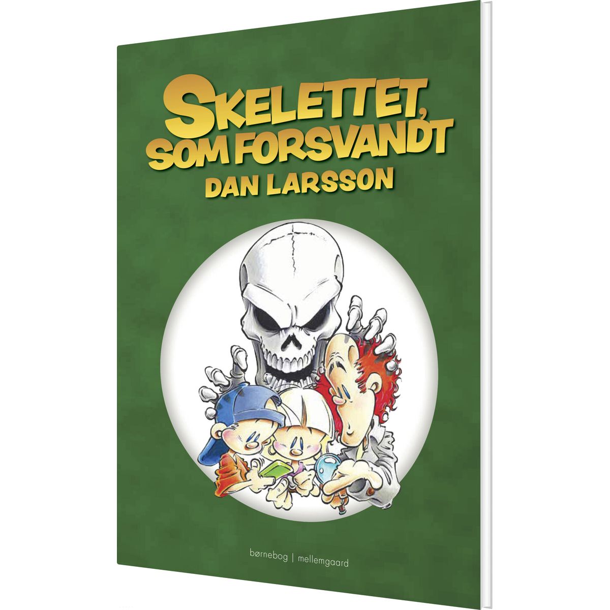 Skelettet, Som Forsvandt - Dan Larsson - Bog