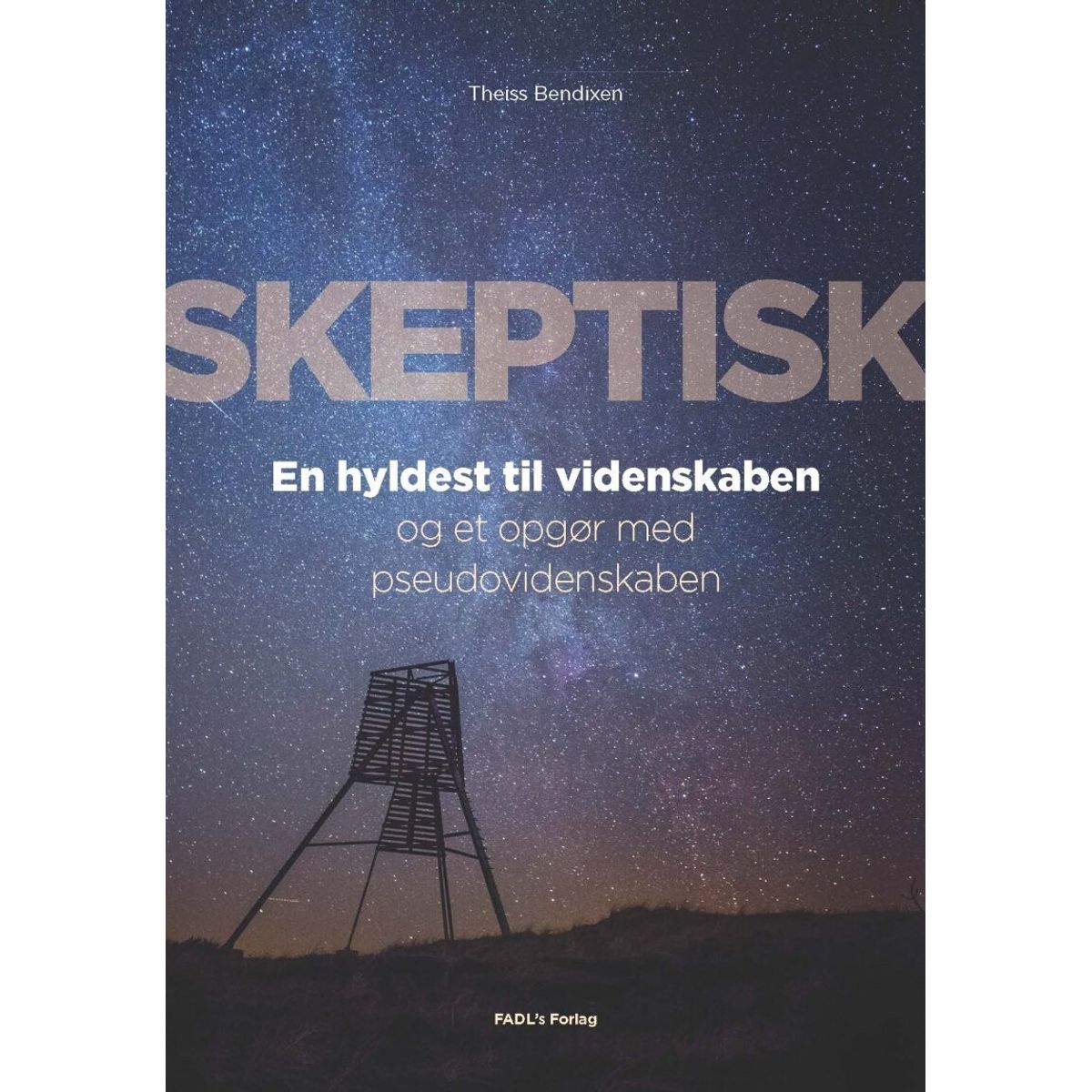 Skeptisk - Theiss Bendixen - Bog