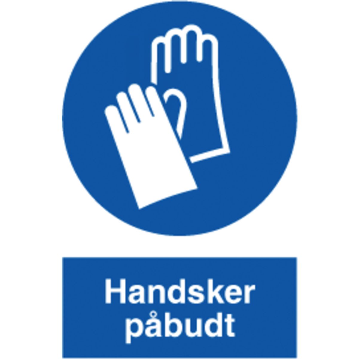 Skilt handsker påbudt plast, a