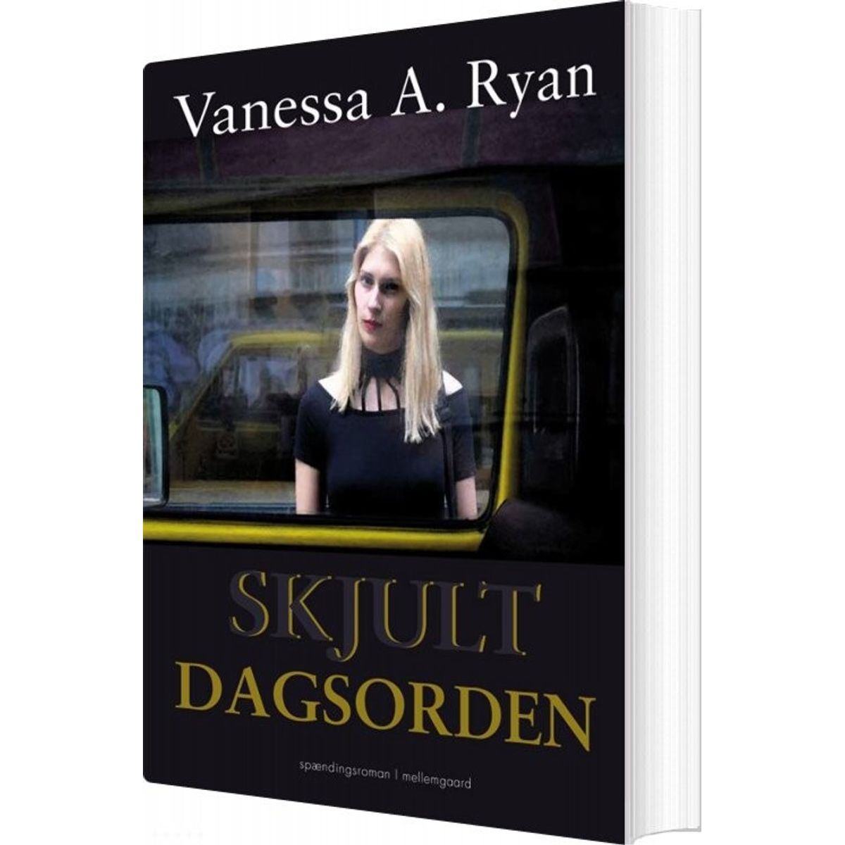 Skjult Dagsorden - Vanessa A. Ryan - Bog