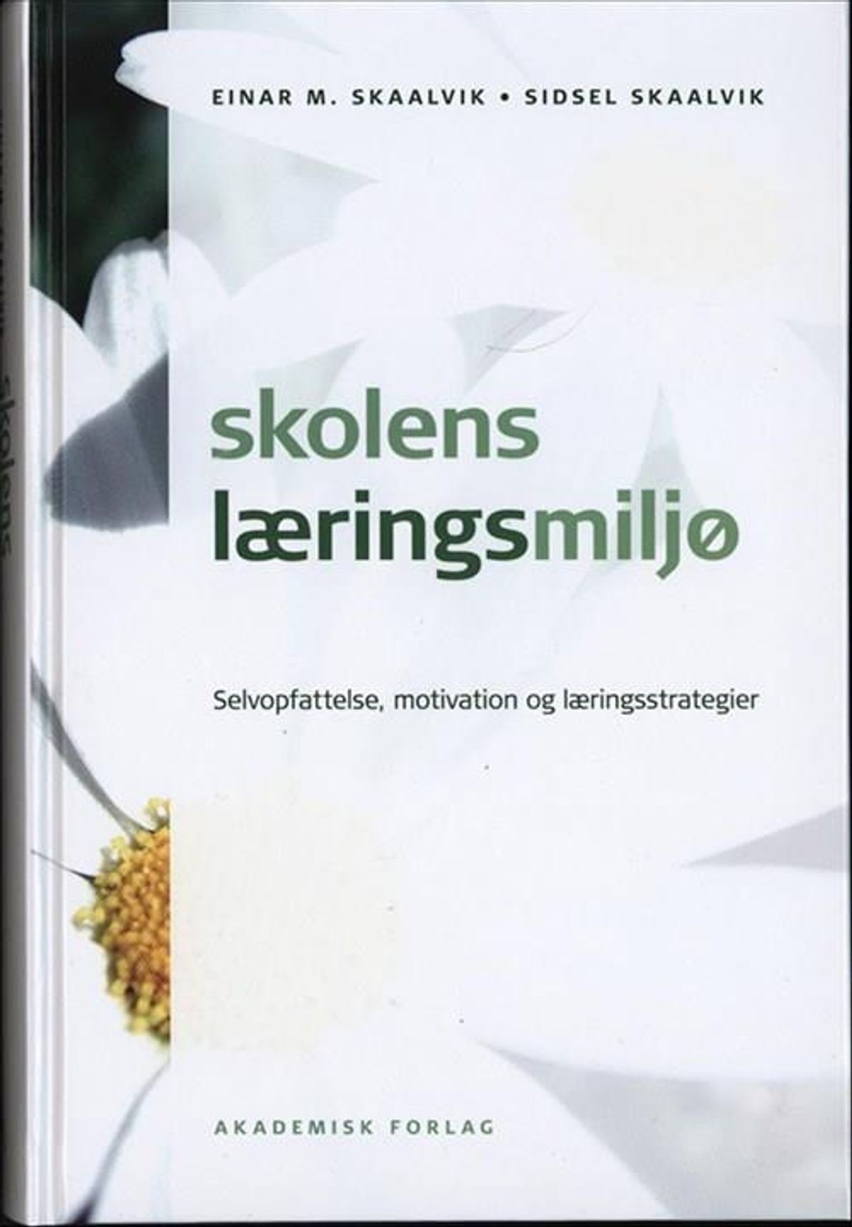 Skolens læringsmiljø