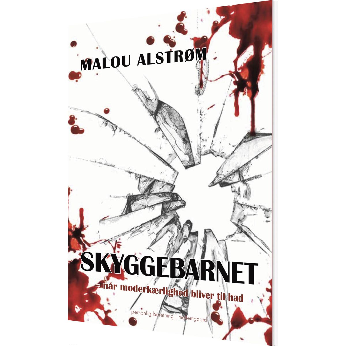 Skyggebarnet - Malou Alstrøm - Bog