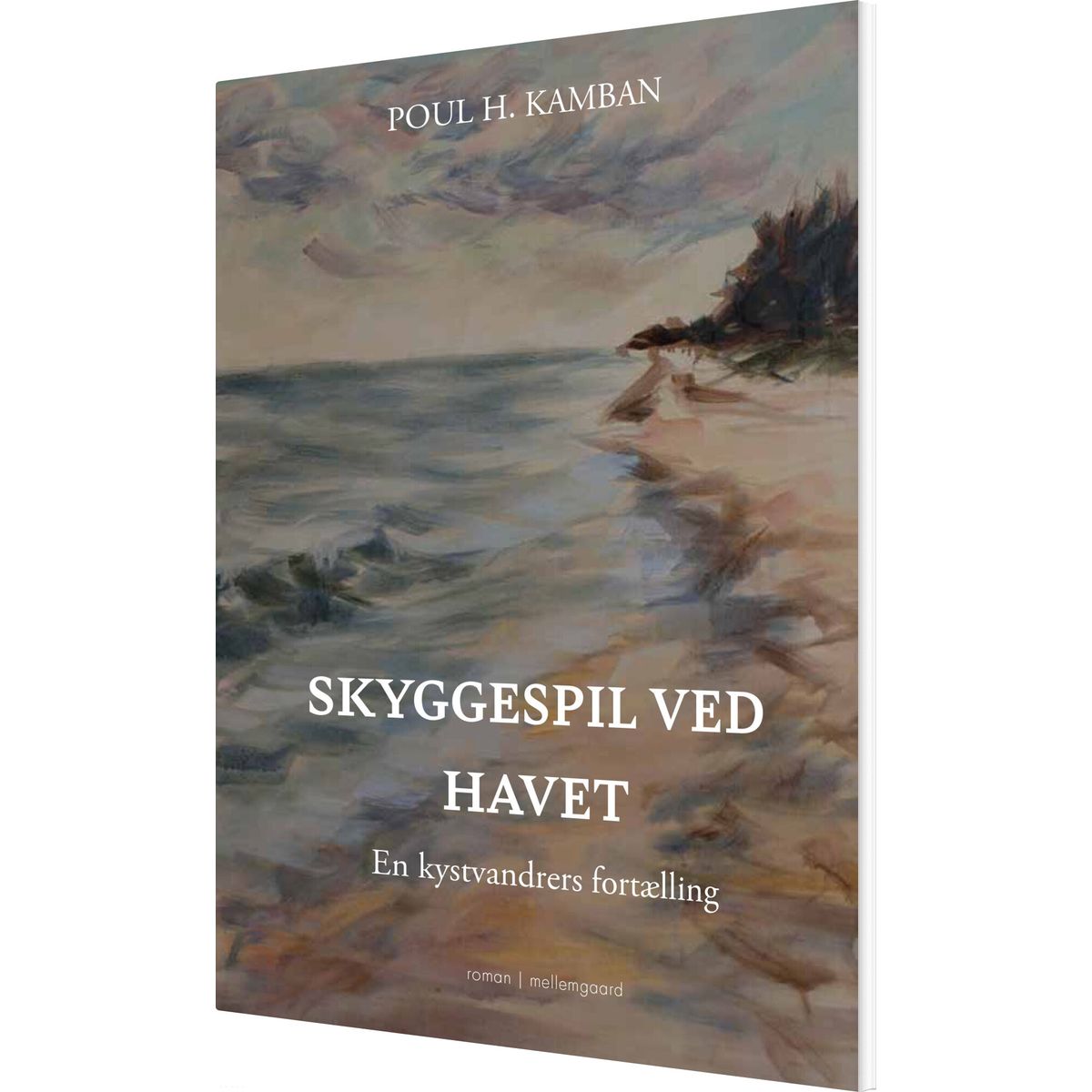 Skyggespil Ved Havet - Poul H. Kamban - Bog