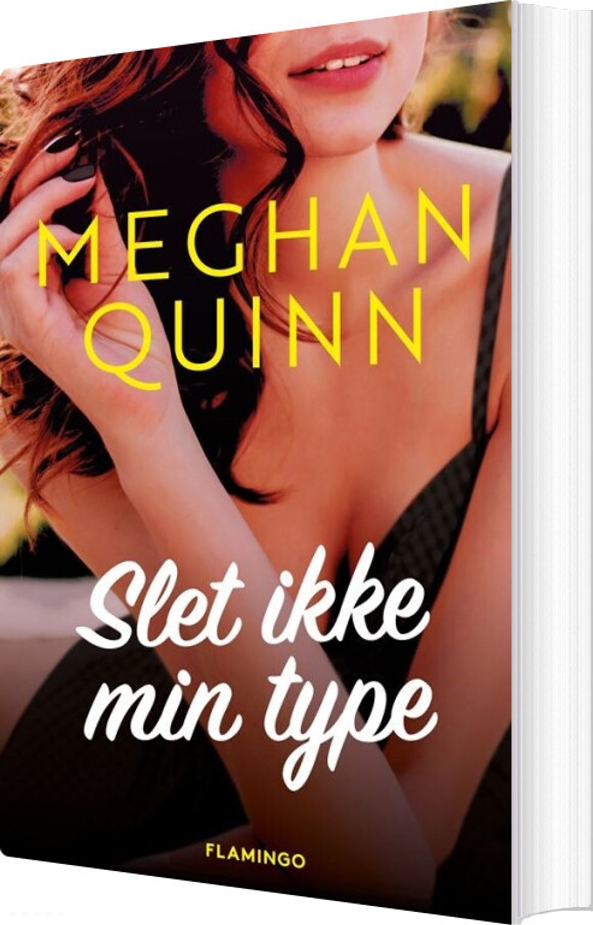 Slet Ikke Min Type - Meghan Quinn - Bog