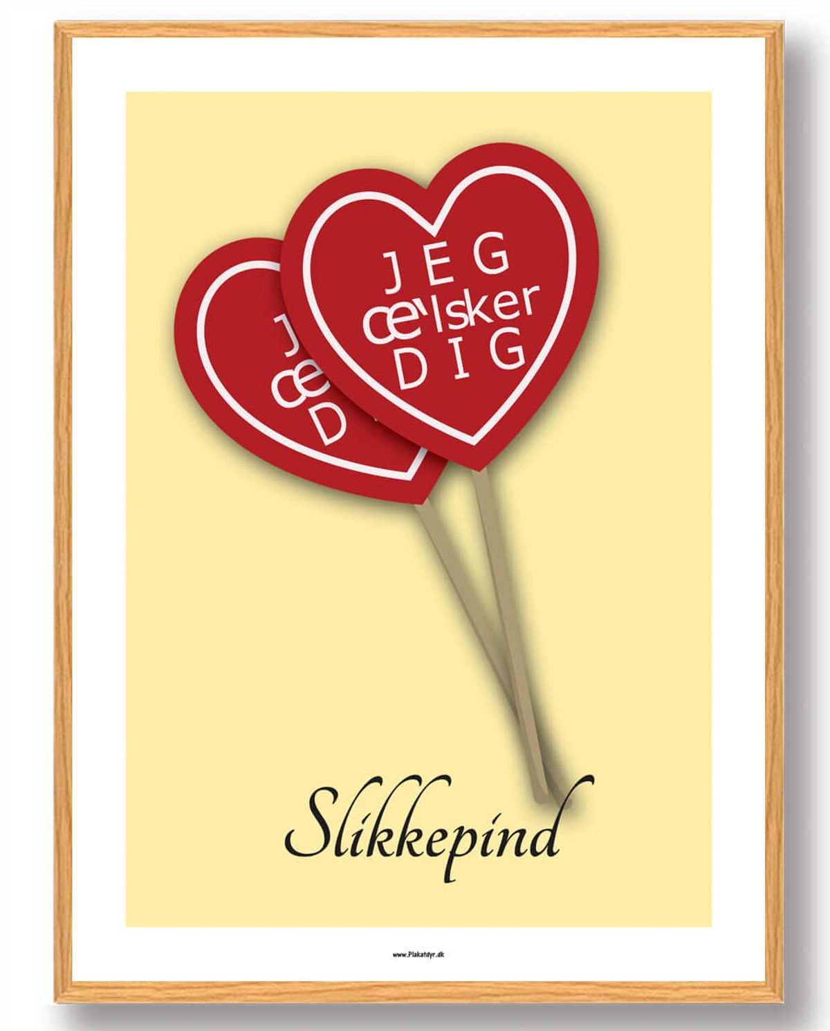 Slikkepind, Jeg æ'lsker dig - plakat (Størrelse: L - 50x70cm (B2))