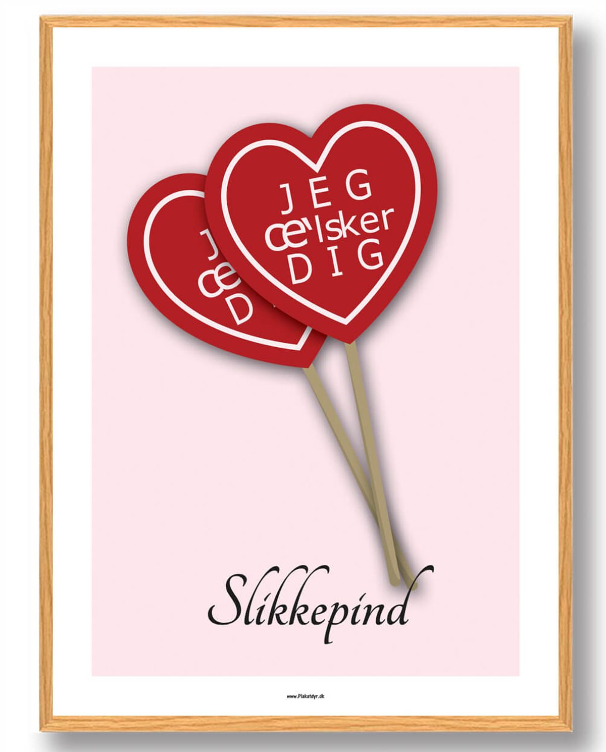 Slikkepind, Jeg æ'lsker dig - plakat (Størrelse: S - 21x29,7cm (A4))