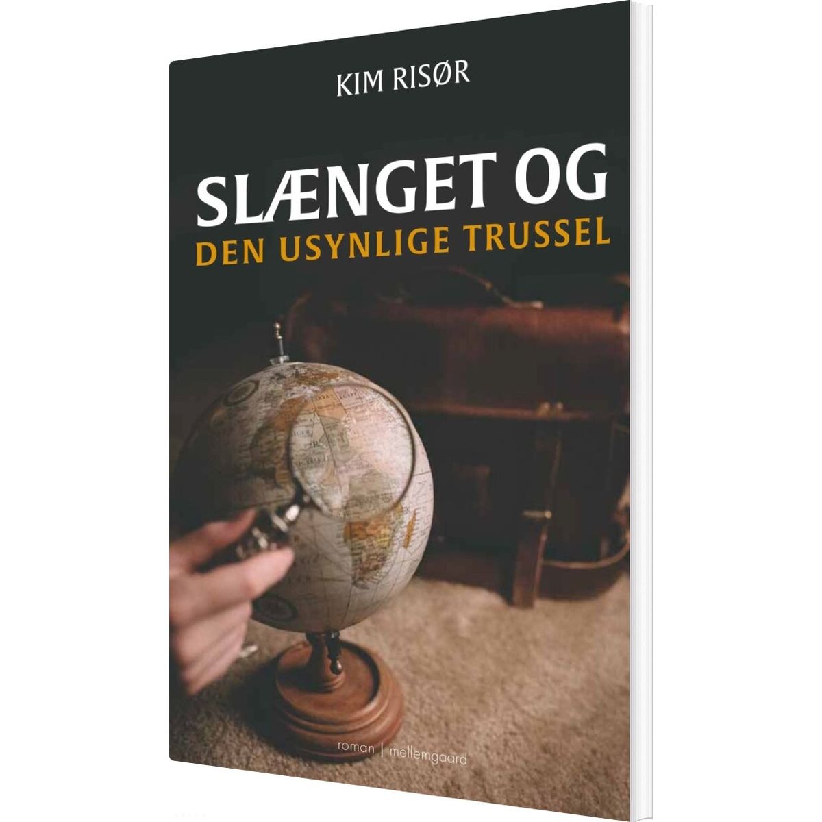 Slænget Og Den Usynlige Trussel - Kim Risør - Bog