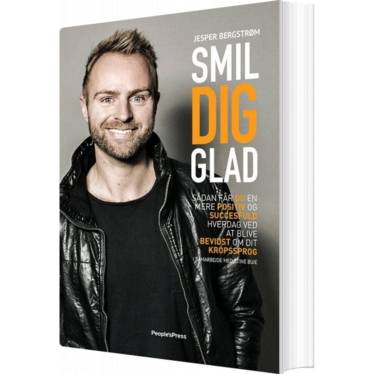 Smil Dig Glad - Jesper Bergstrøm - Bog