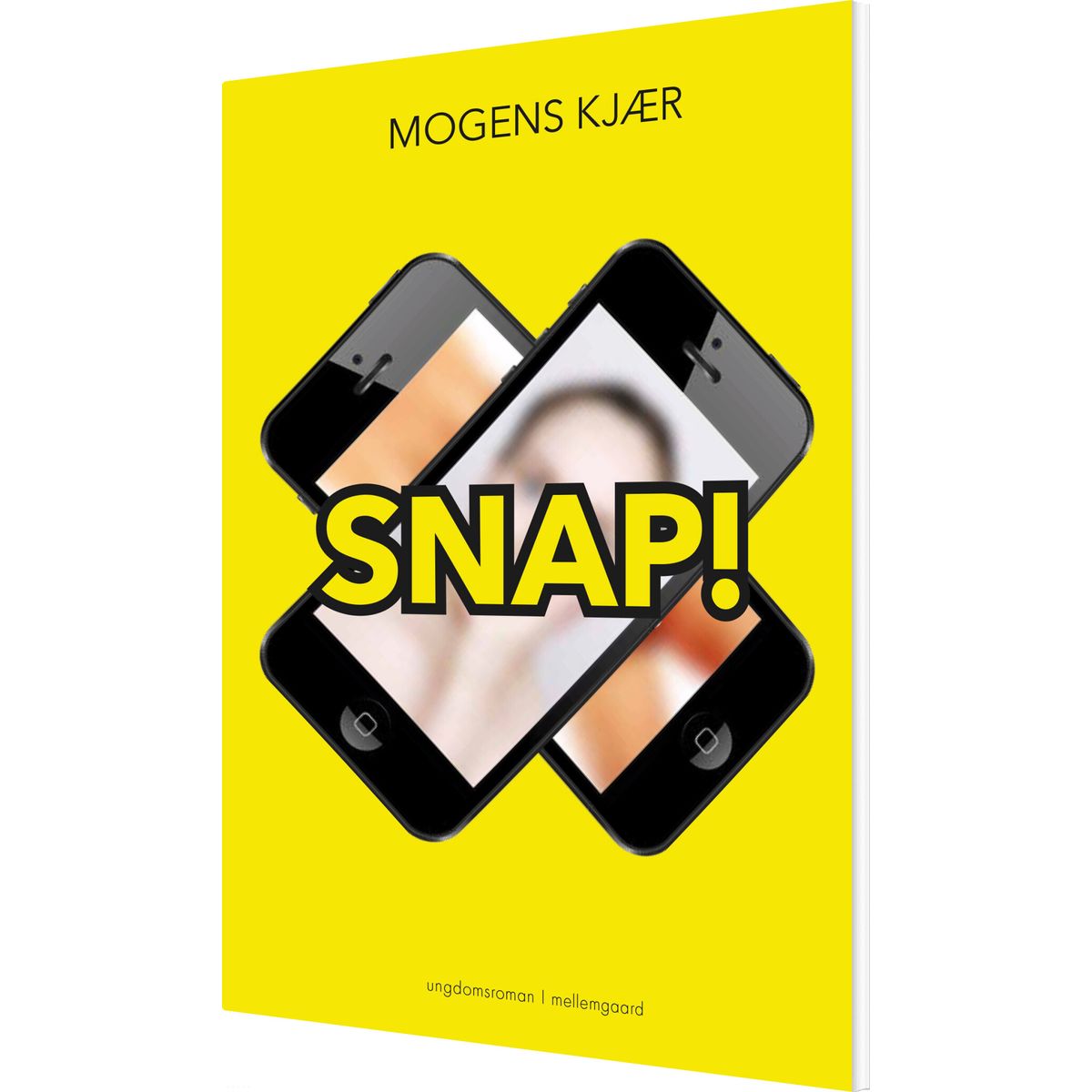 Snap! - Mogens Kjær - Bog