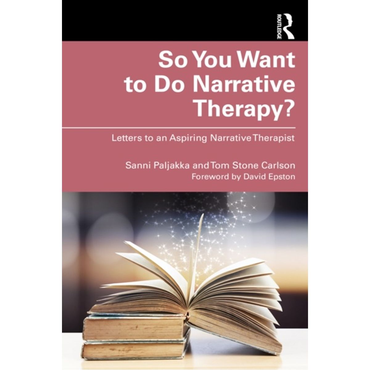 So You Want to Do Narrative Therapy?