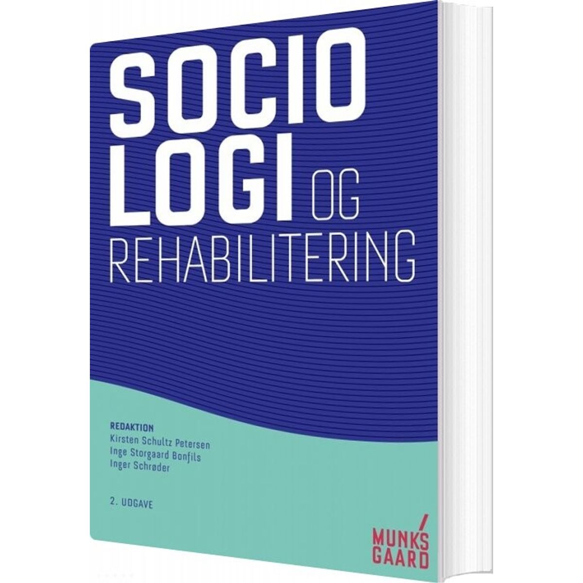 Sociologi Og Rehabilitering - Hans Thor Andersen - Bog