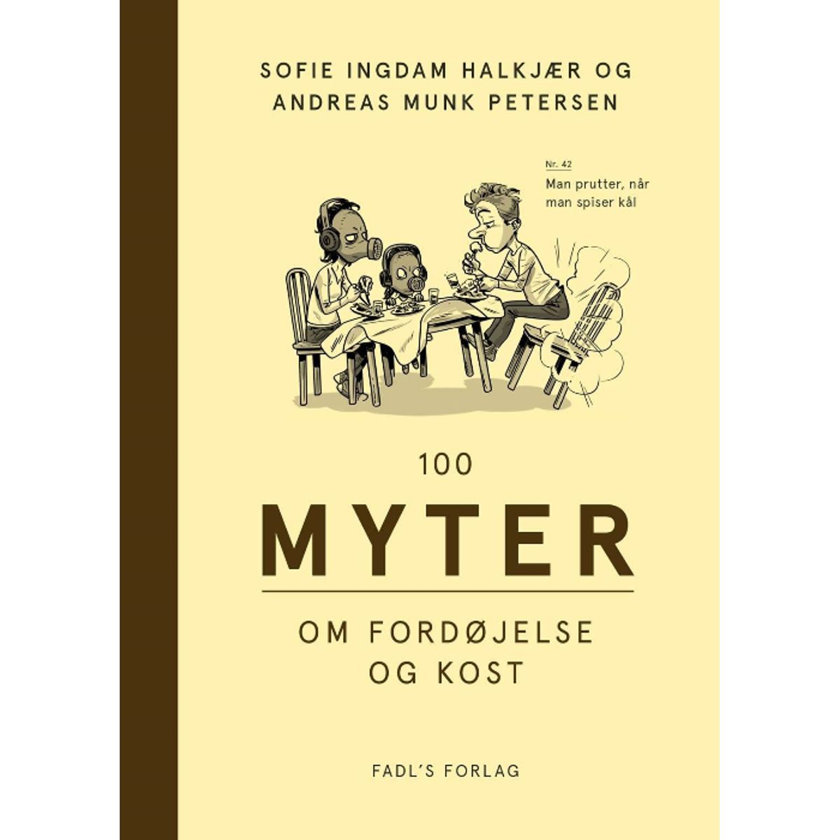 Sofie Ingdam Halkjær - 100 myter om fordøjelse og kost