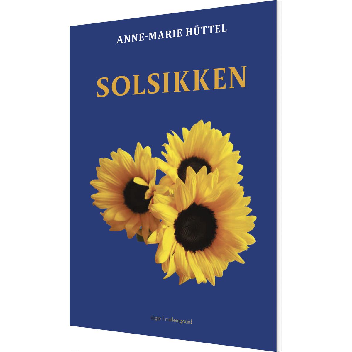 Solsikken - Anne-marie Hüttel - Bog