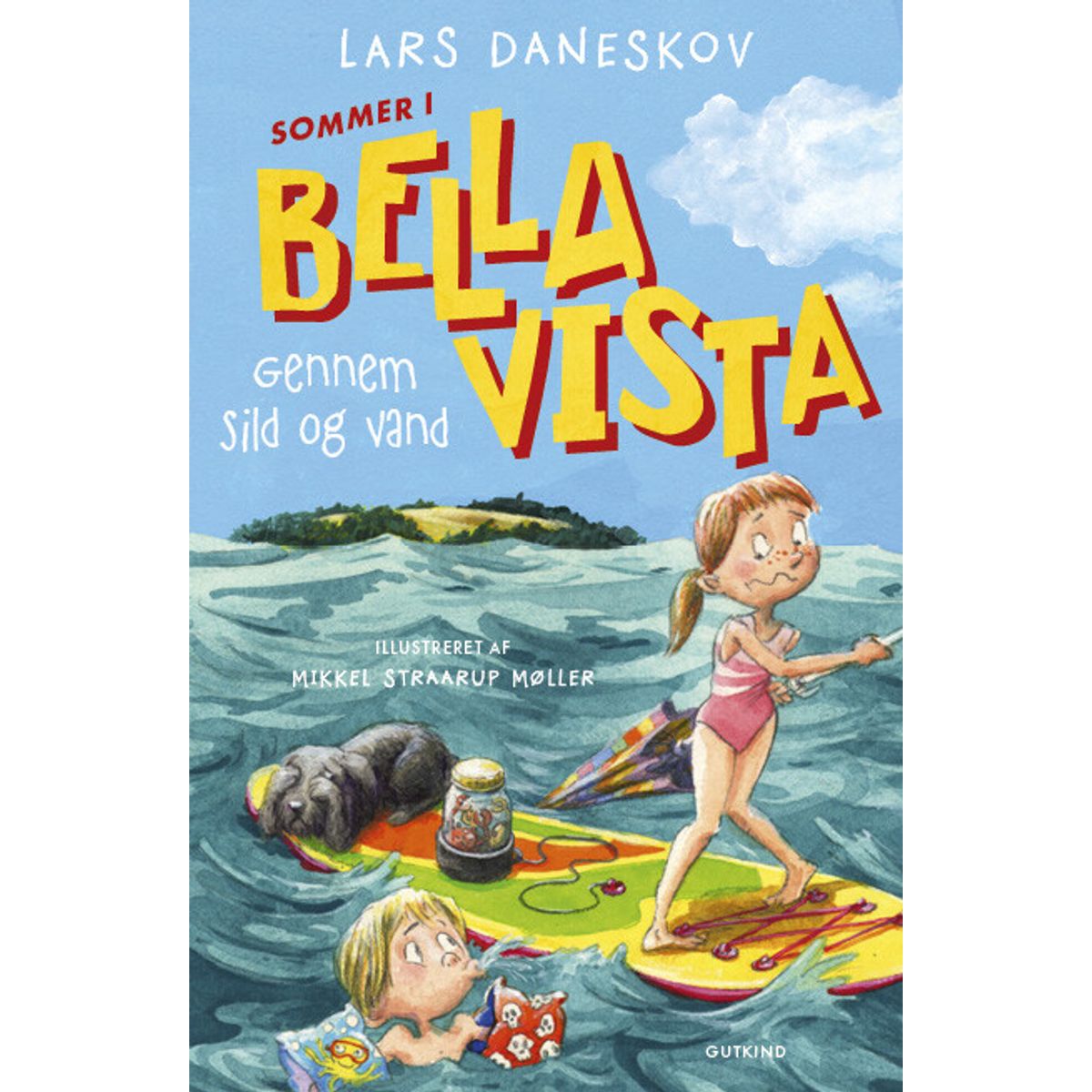 Sommer I Bella Vista - Gennem Sild Og Vand - Lars Daneskov - Bog