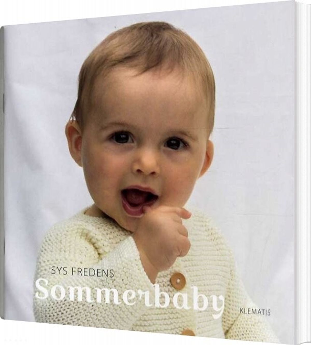 Sommerbaby - Sys Fredens - Bog