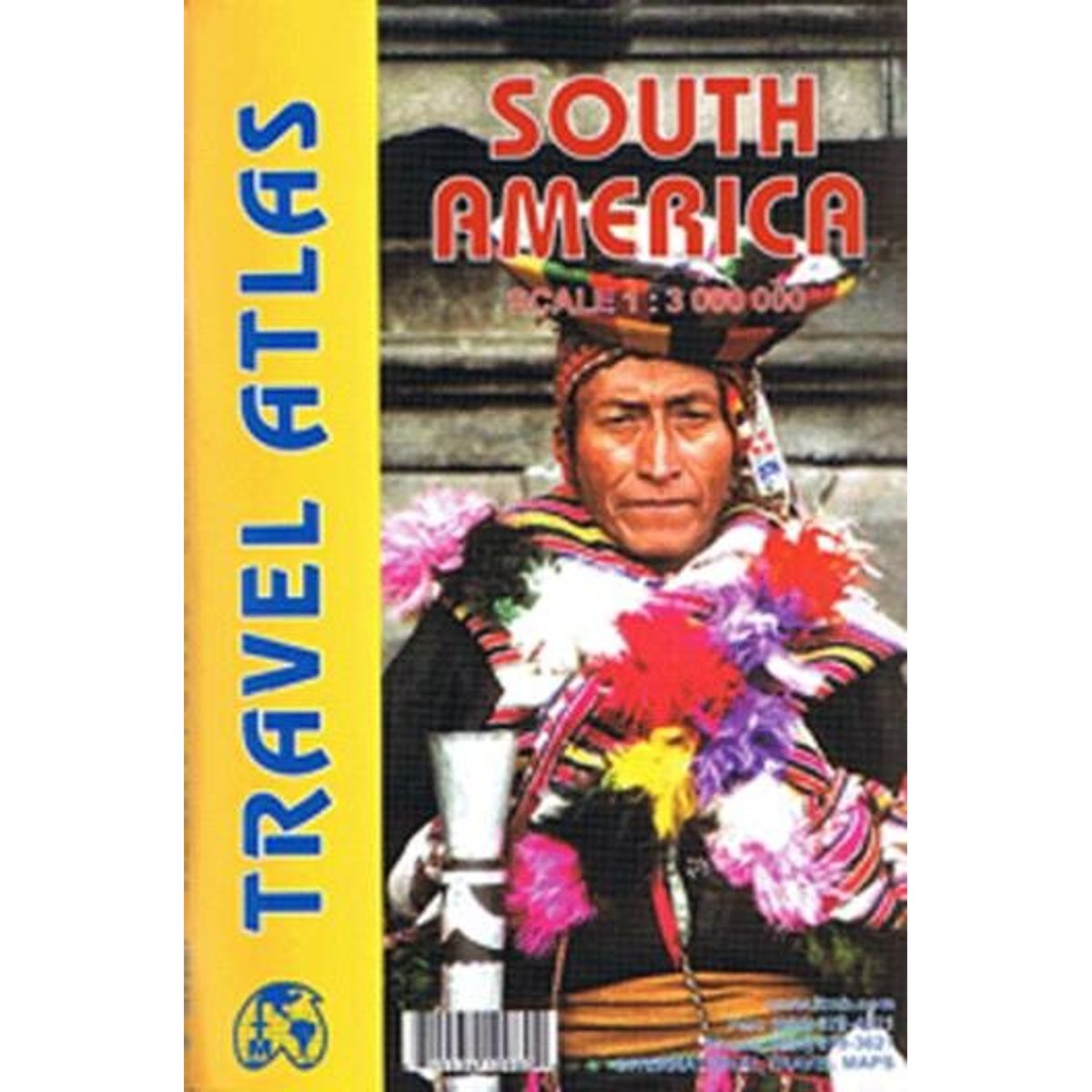 South America Travel Atlas, International Travel Maps - Itmb - English Book