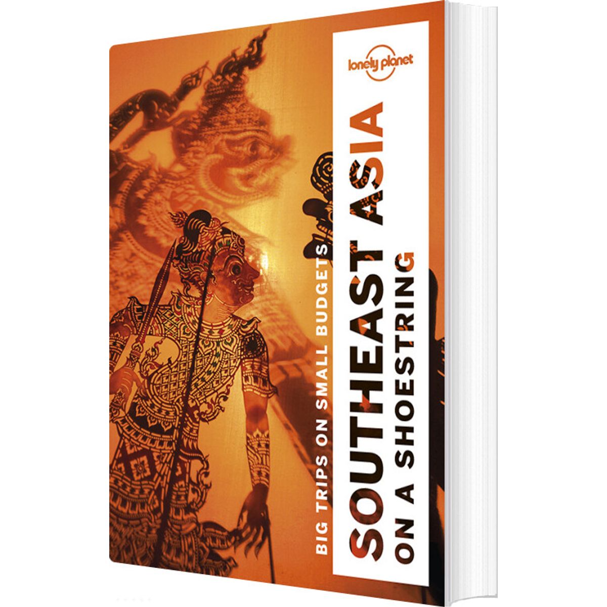 Southeast Asia On A Shoestring - Lonely Planet - English Book