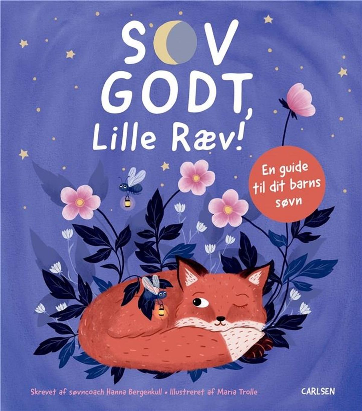 Sov godt, Lille Ræv