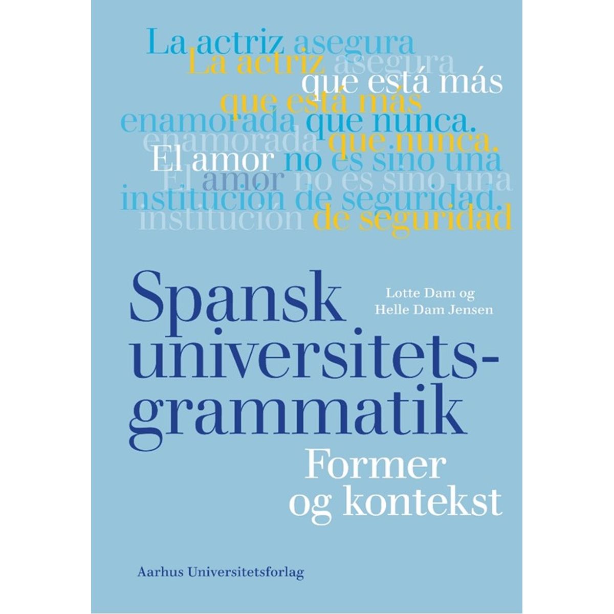 Spansk universitetsgrammatik