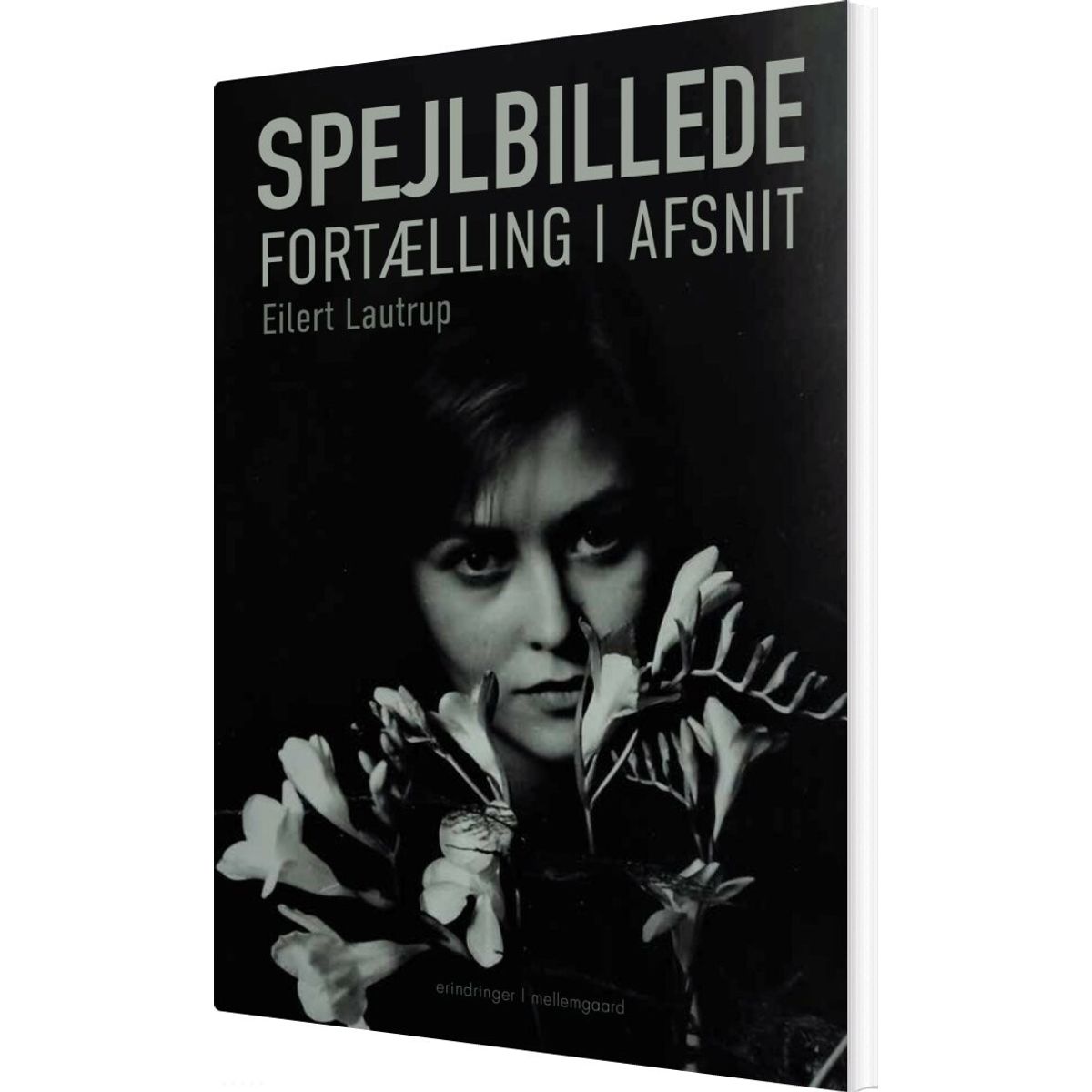 Spejlbillede - Eilert Lautrup - Bog