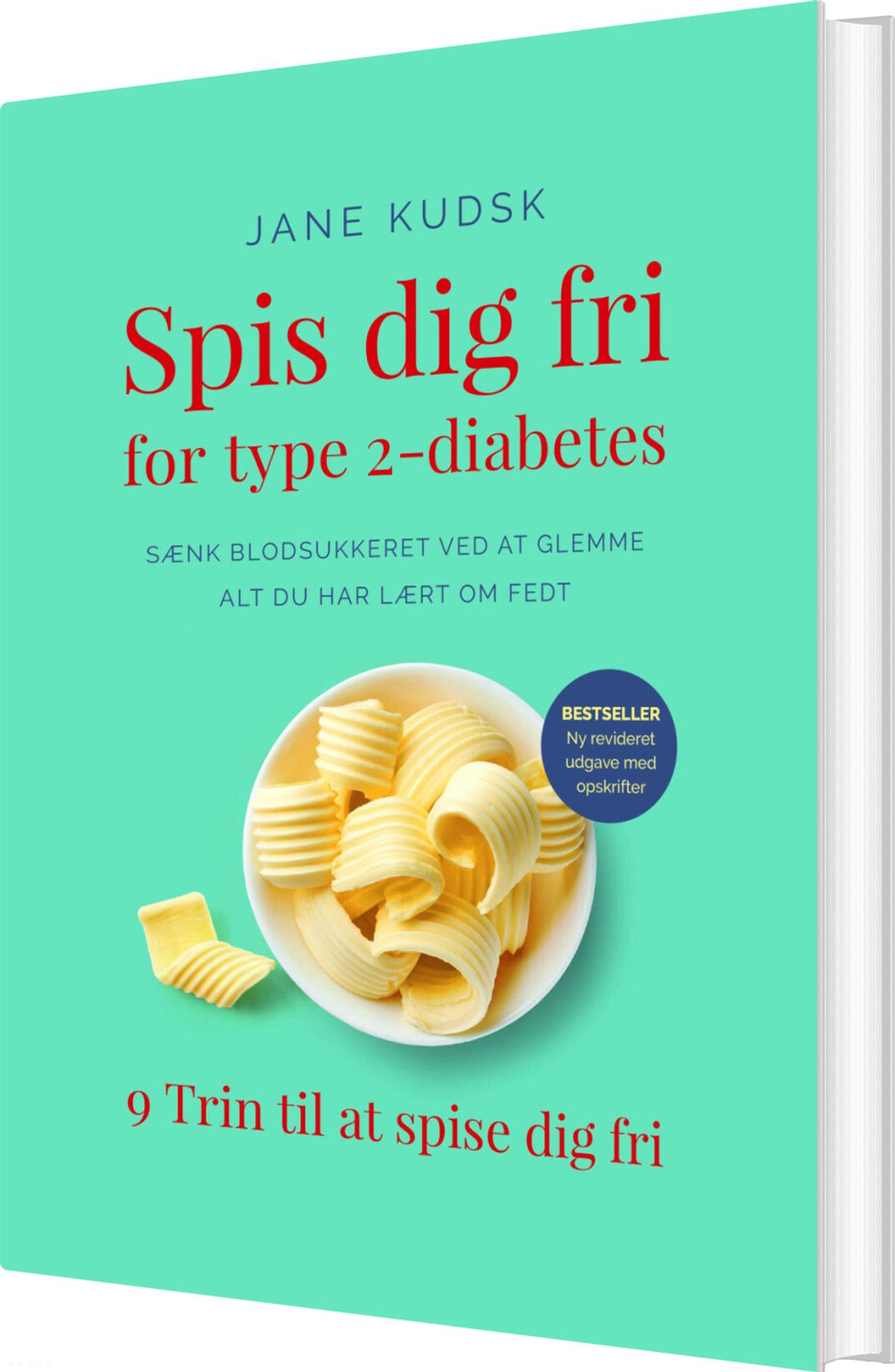 Spis Dig Fri For Type 2-diabetes - Jane Kudsk - Bog