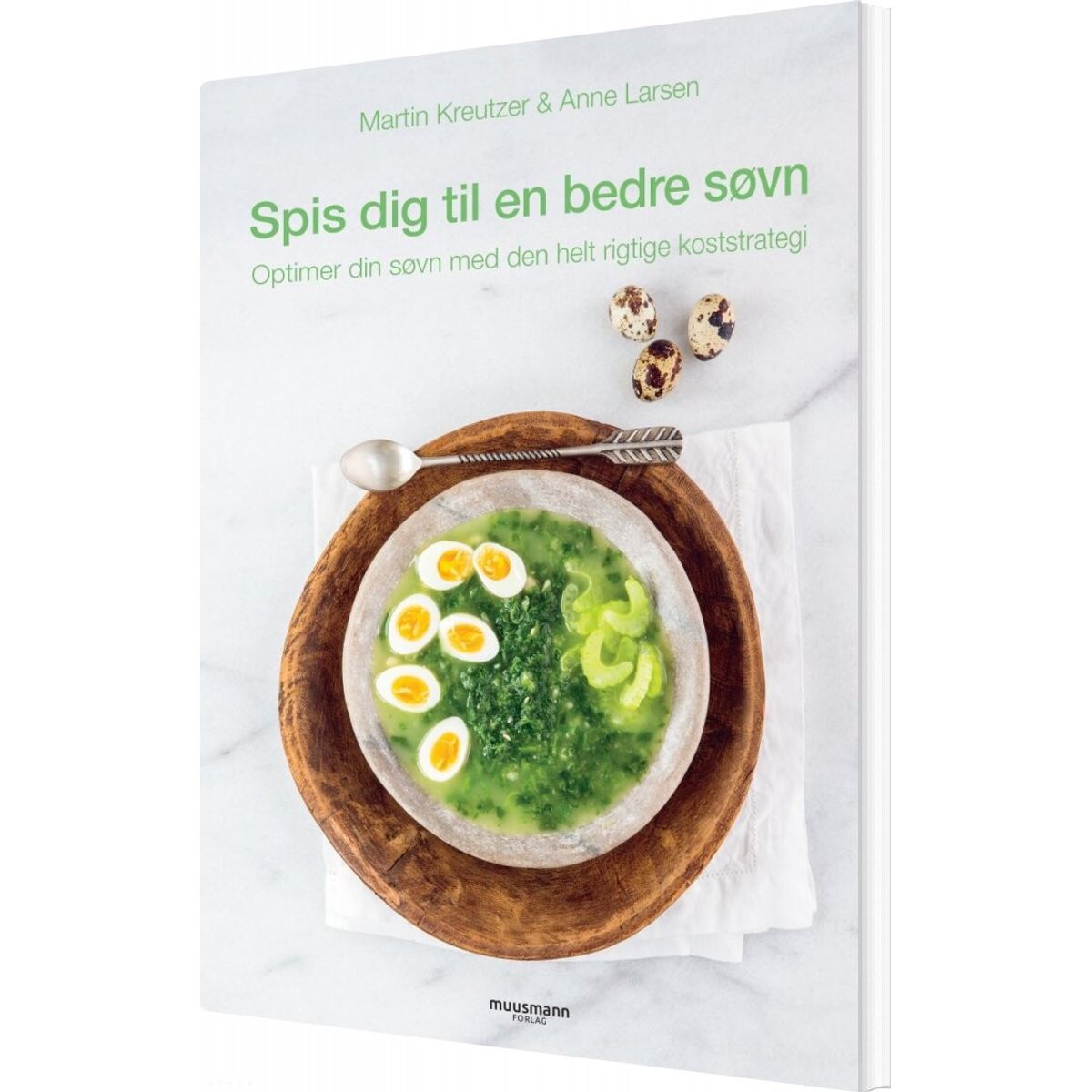 Spis Dig Til En Bedre Søvn - Martin Kreutzer - Bog