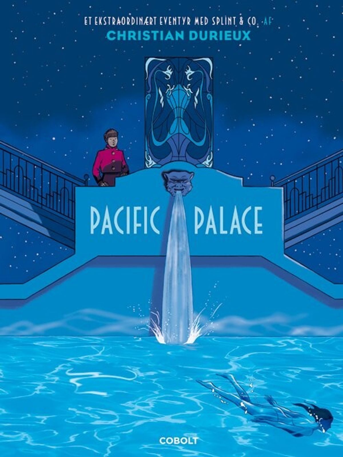 Splint & Co.: Pacific Palace - Christian Durieux - Tegneserie