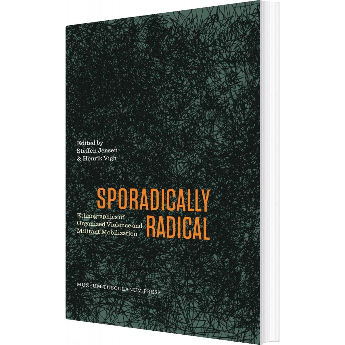 Sporadically Radical - Henrik Vigh - English Book