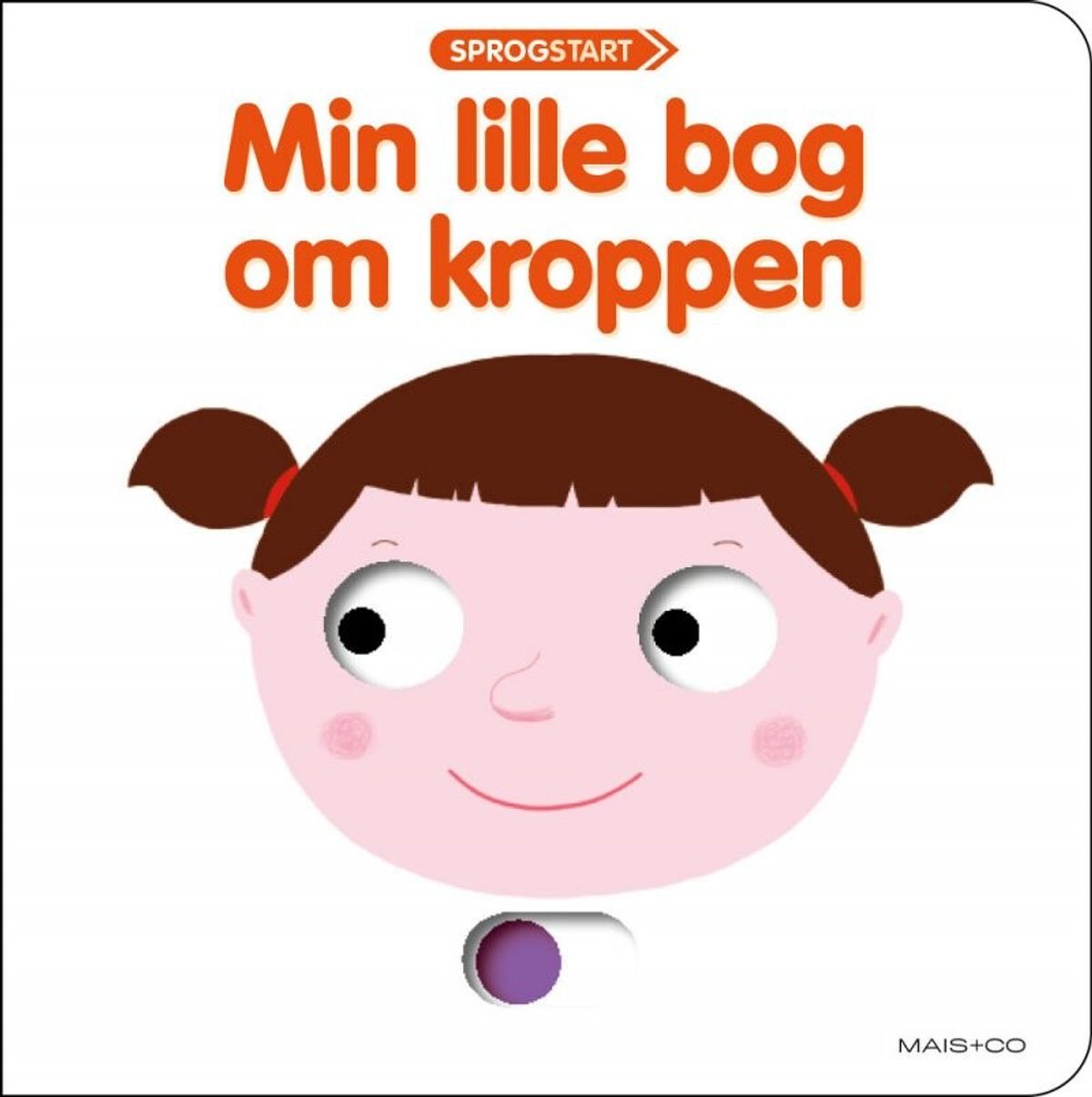 Sprogstart: Min Lille Bog Om Kroppen - Diverse - Bog