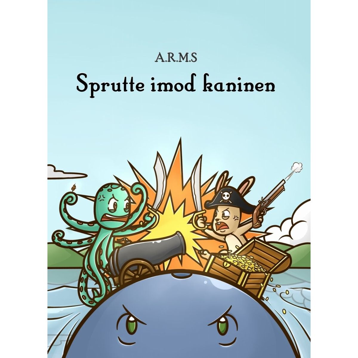 Sprutte Imod Kaninen - Andreas Reinholdt Møller - Bog