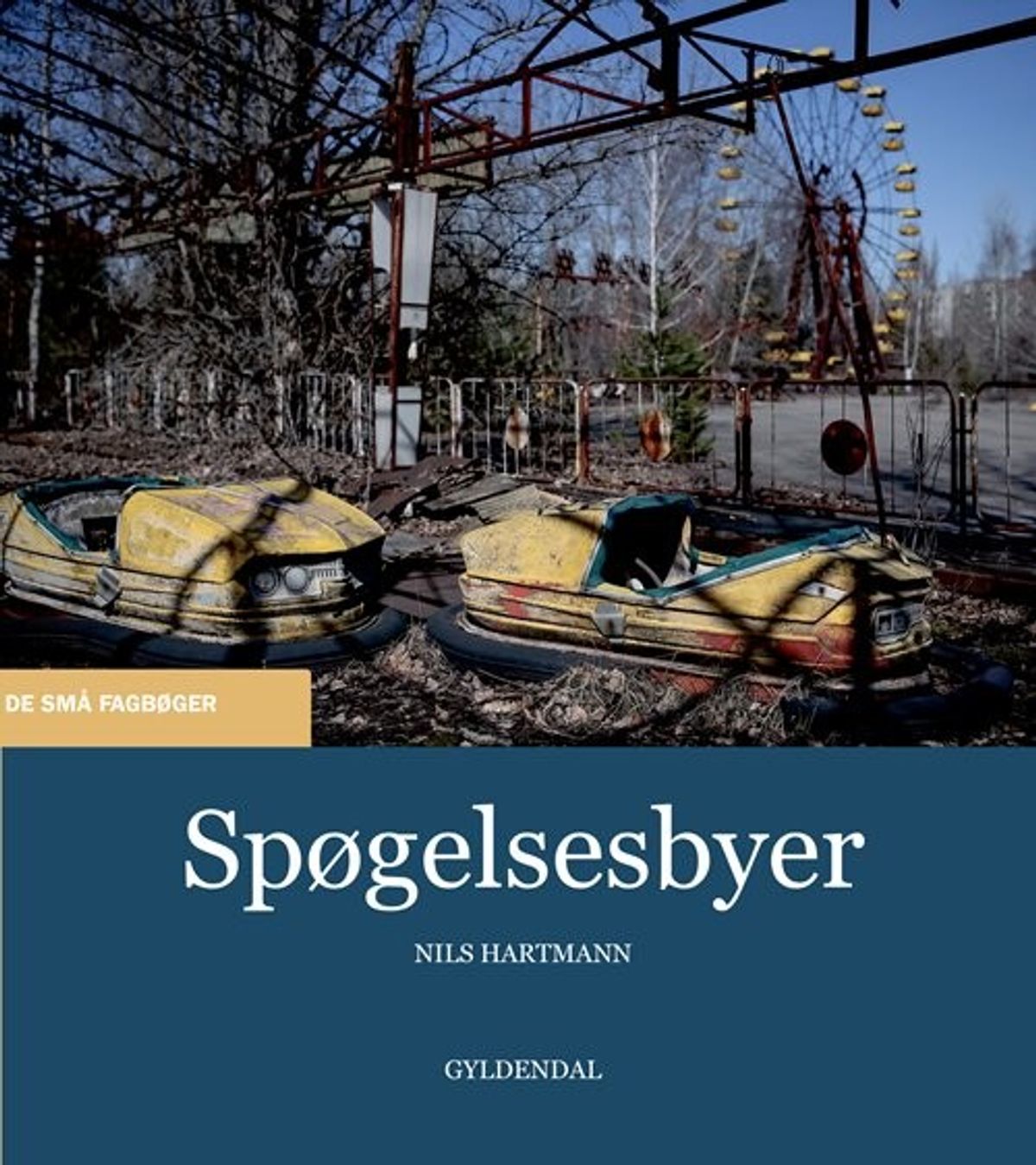 Spøgelsesbyer - Nils Hartmann - Bog